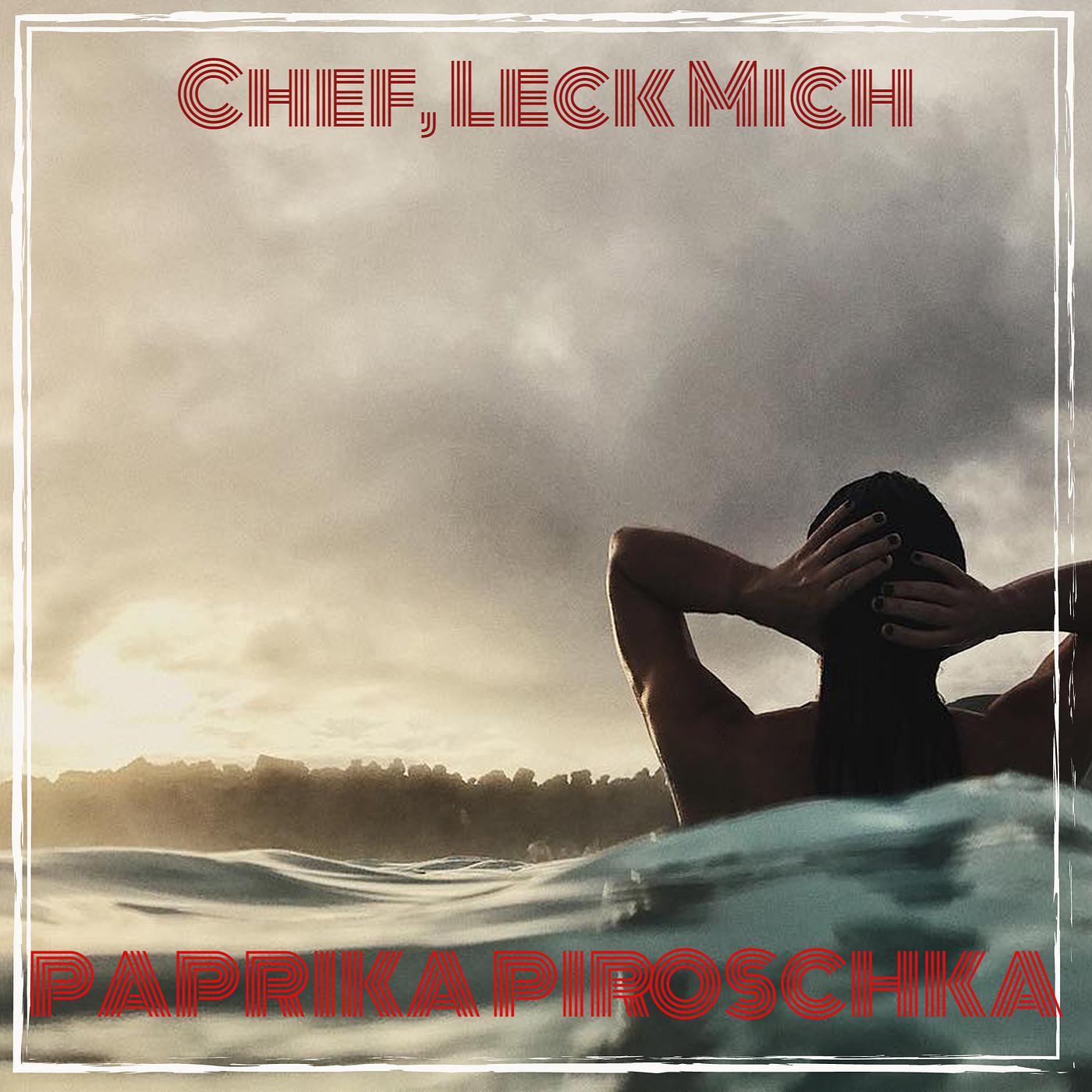 Постер альбома Chef, Leck Mich