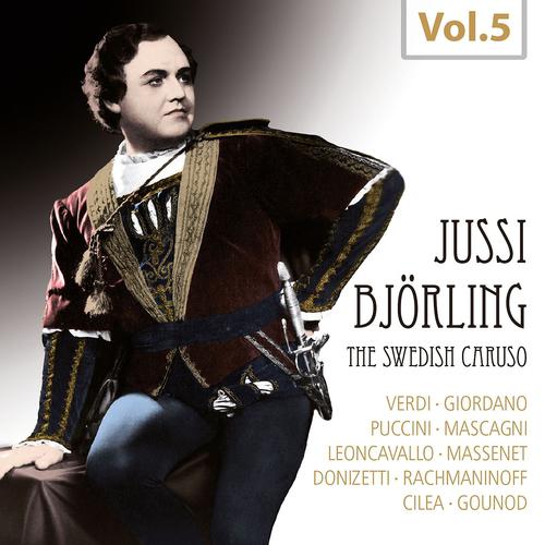 Постер альбома Jussi Björling - The Swedish Caruso, Vol. 5