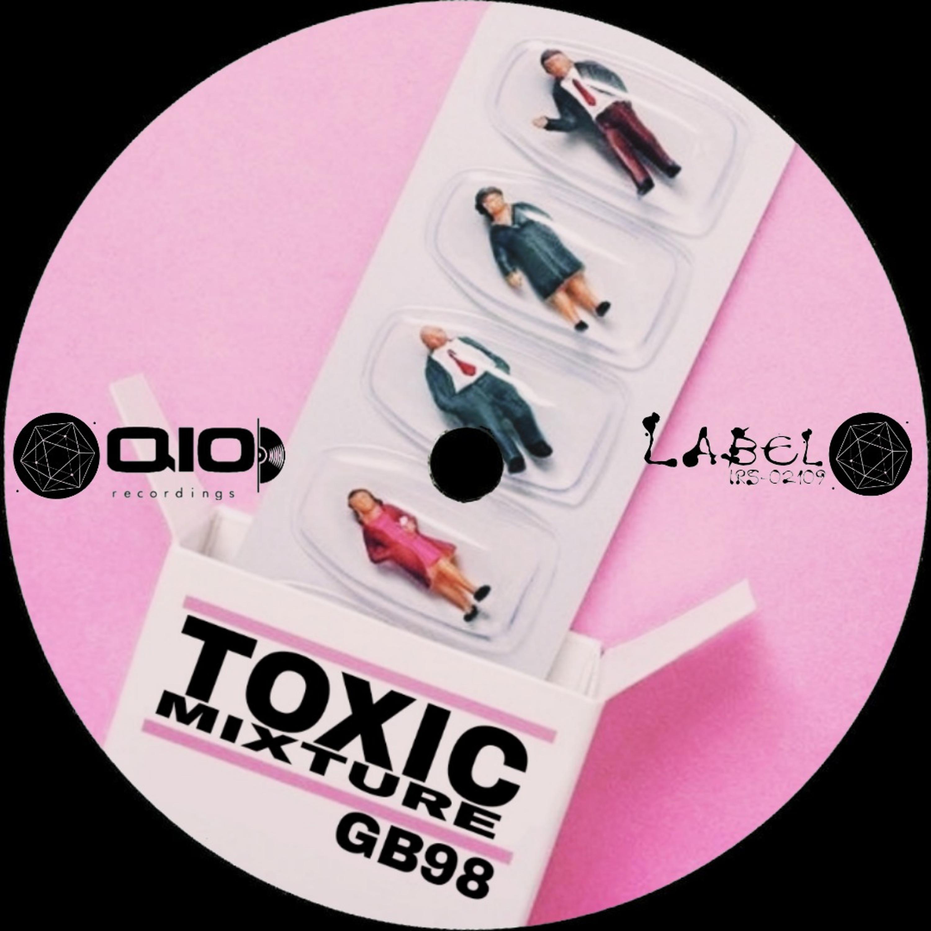 Постер альбома Toxic Mixture