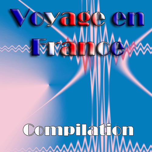 Постер альбома Voyage en France