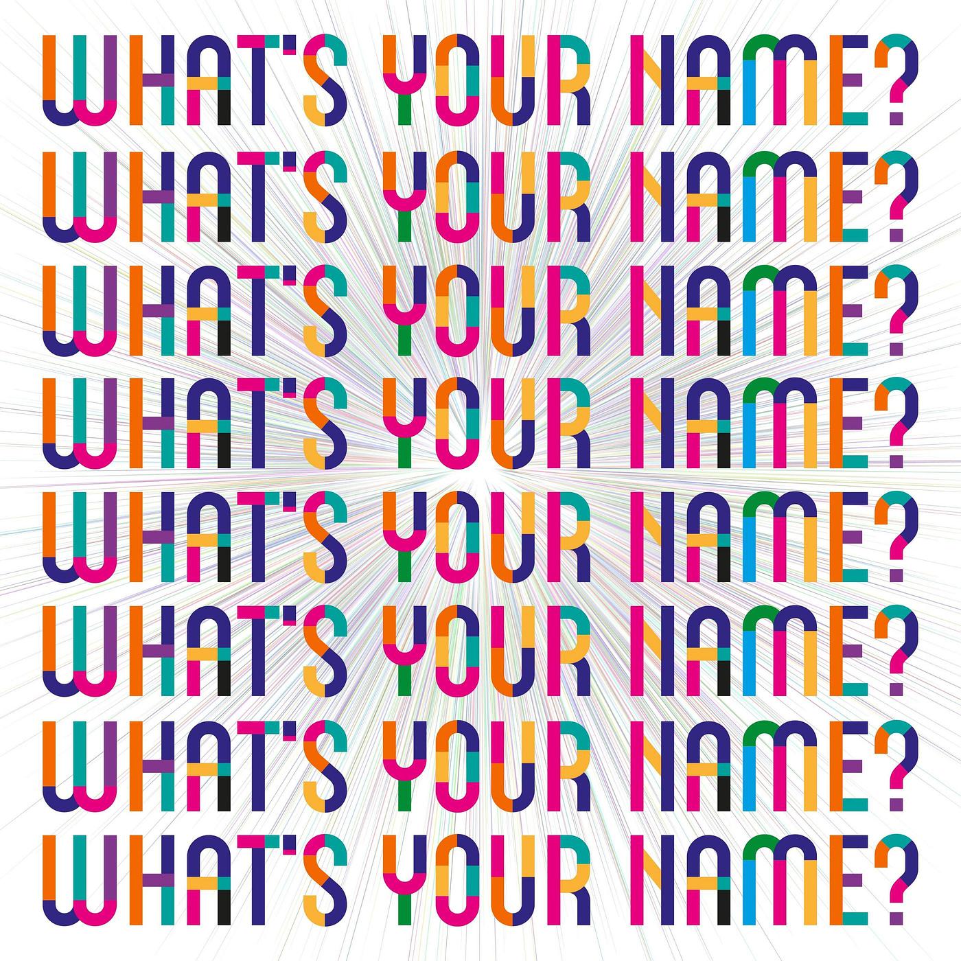Постер альбома What's Your Name?