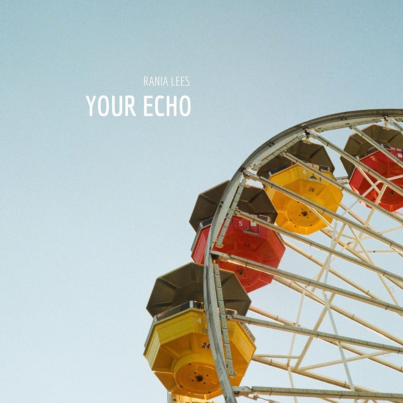 Постер альбома Your Echo