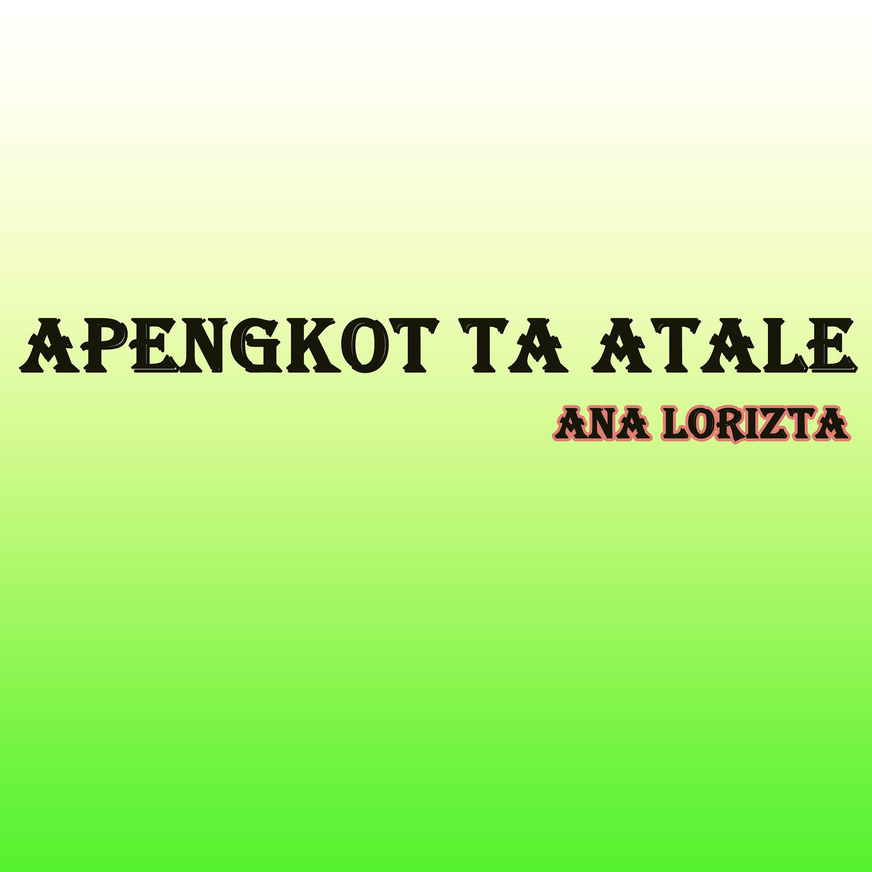 Постер альбома Apengkot Ta' Atale