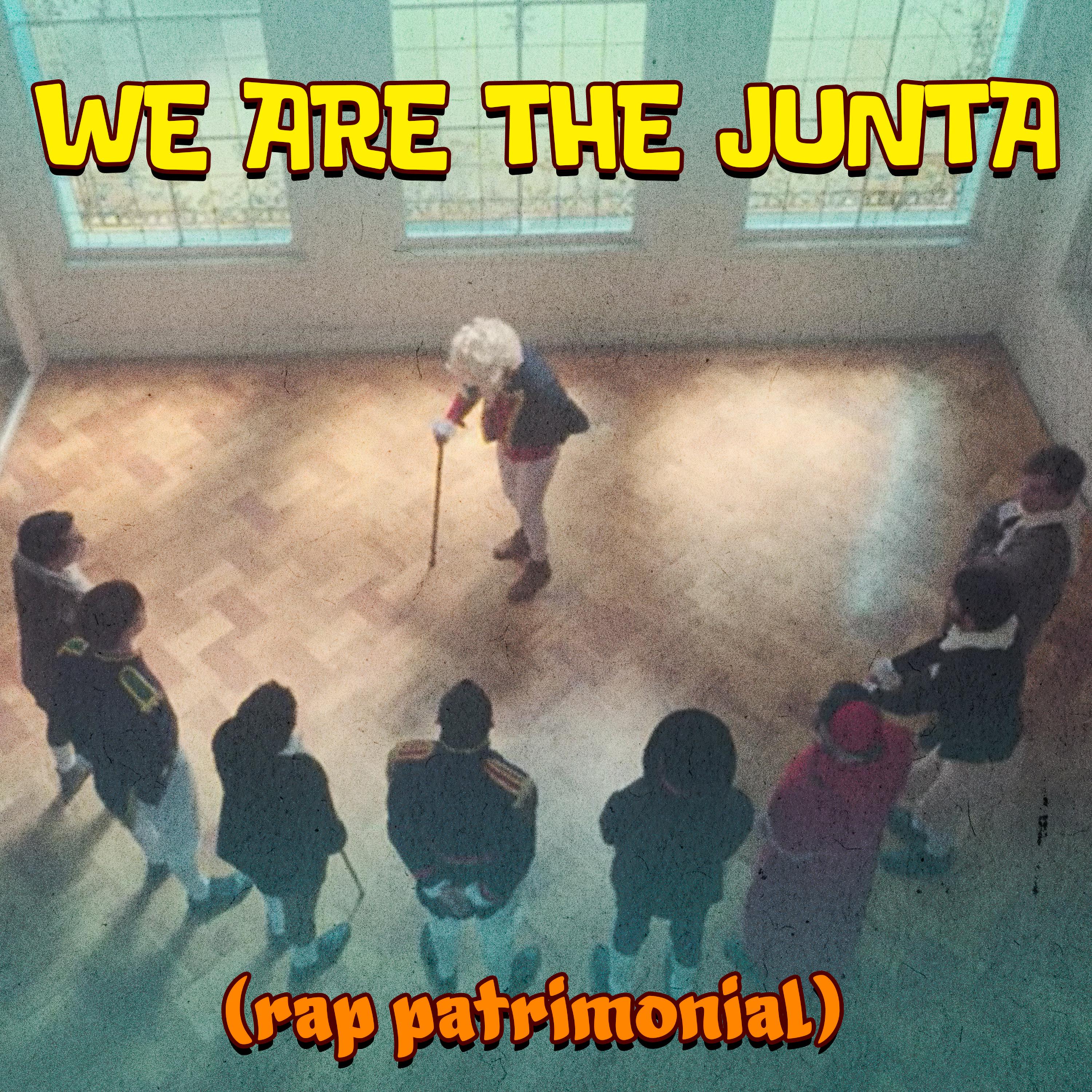 Постер альбома We Are the Junta