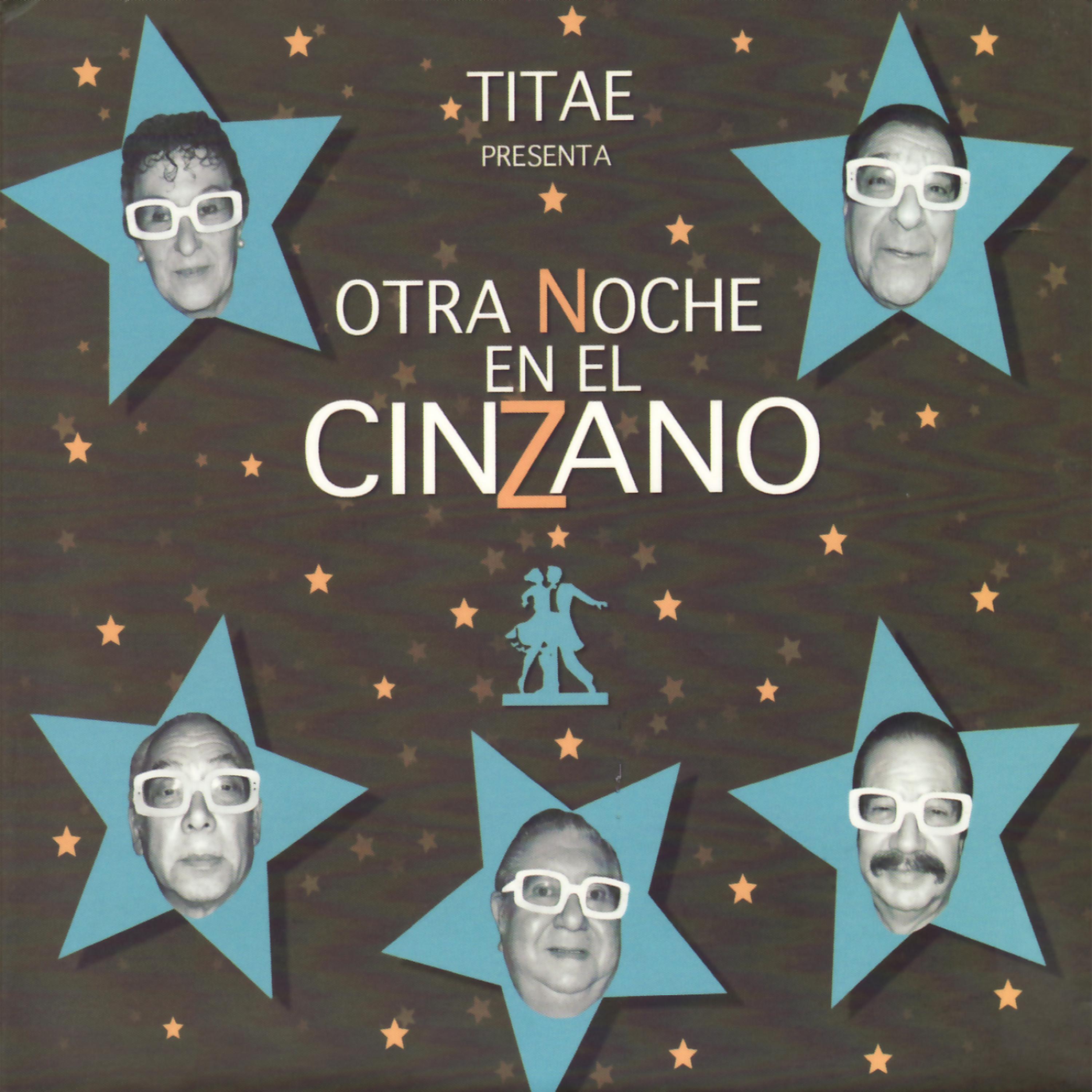 Постер альбома Otra Noche en el Cinzano