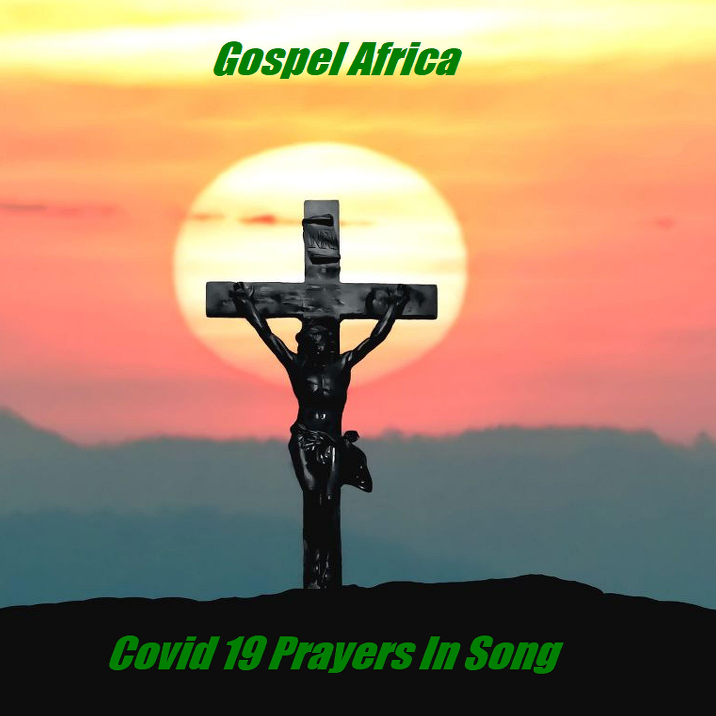 Постер альбома Covid-19 Prayers in Song