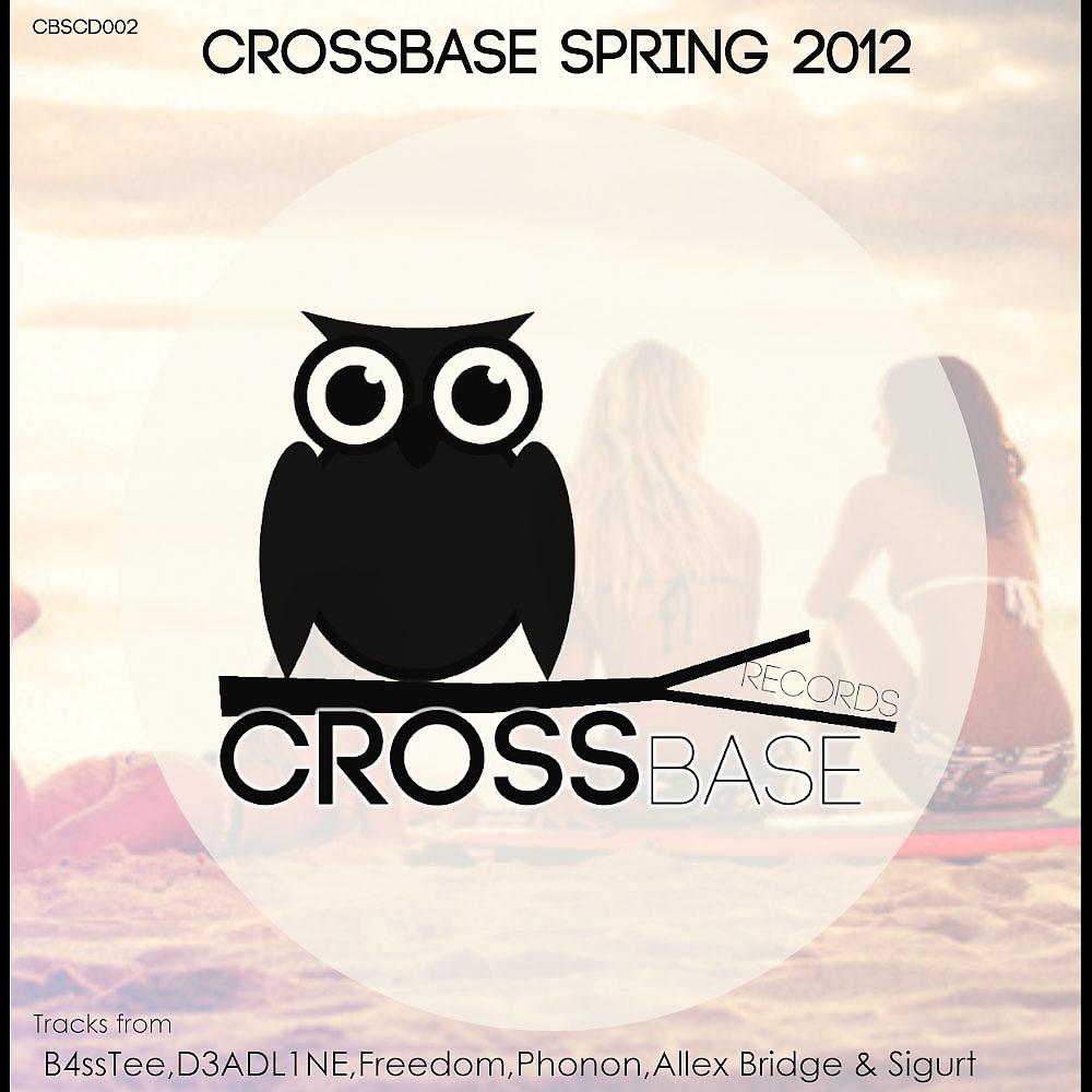 Постер альбома CrossBase Spring 2012