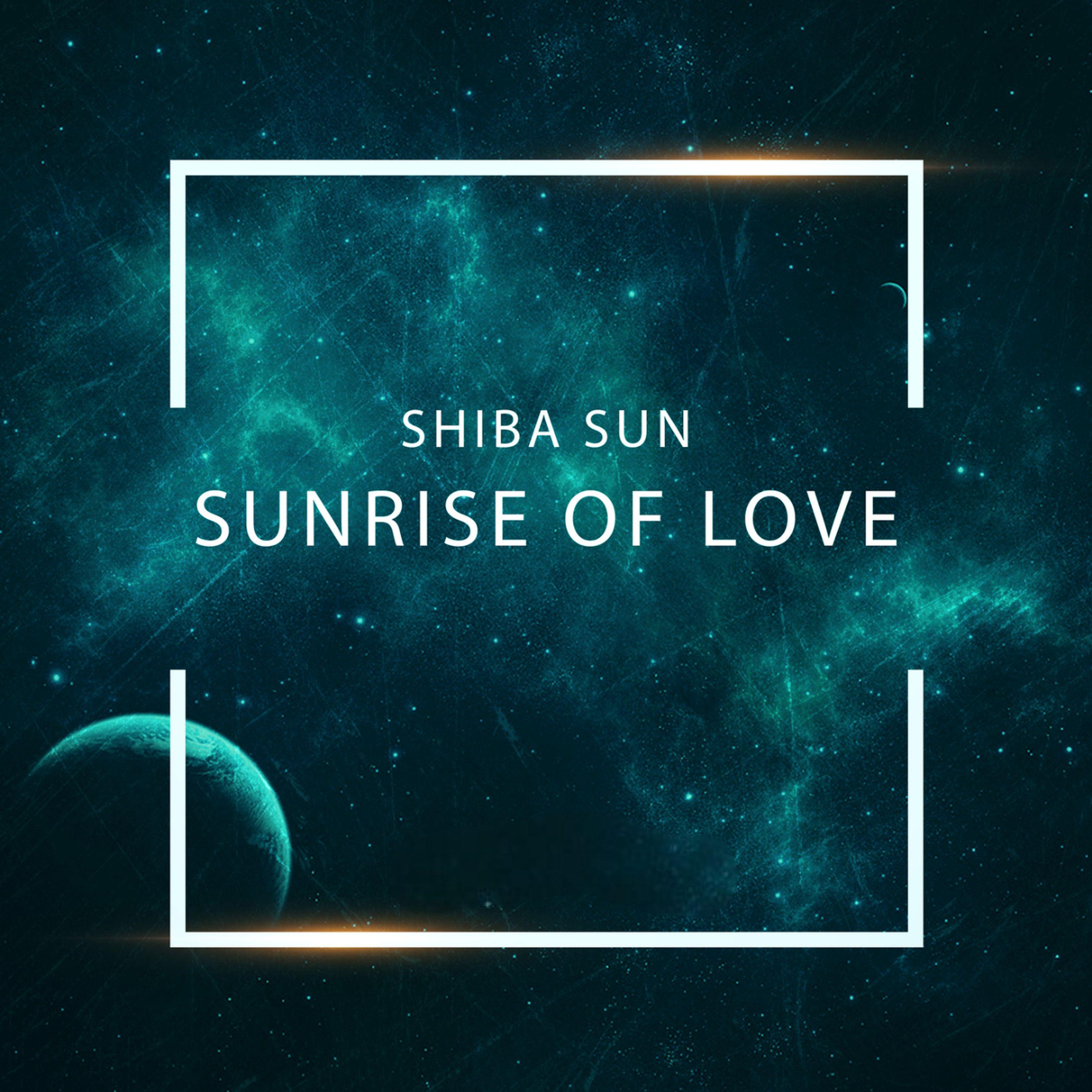 Постер альбома Sunrise of Love