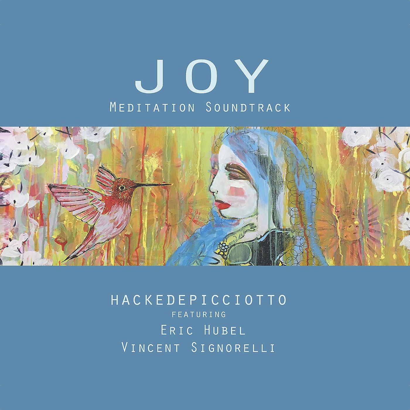 Постер альбома Joy (Meditation Soundtrack)