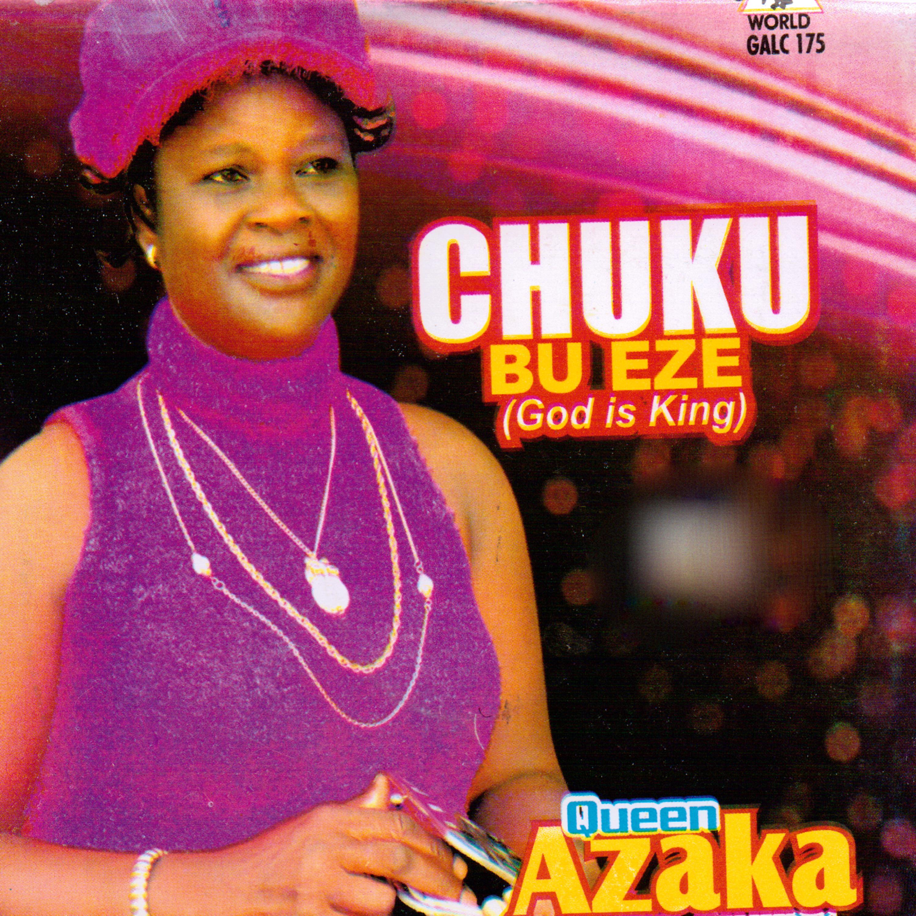 Постер альбома Chuku Bu Eze (God Is King)