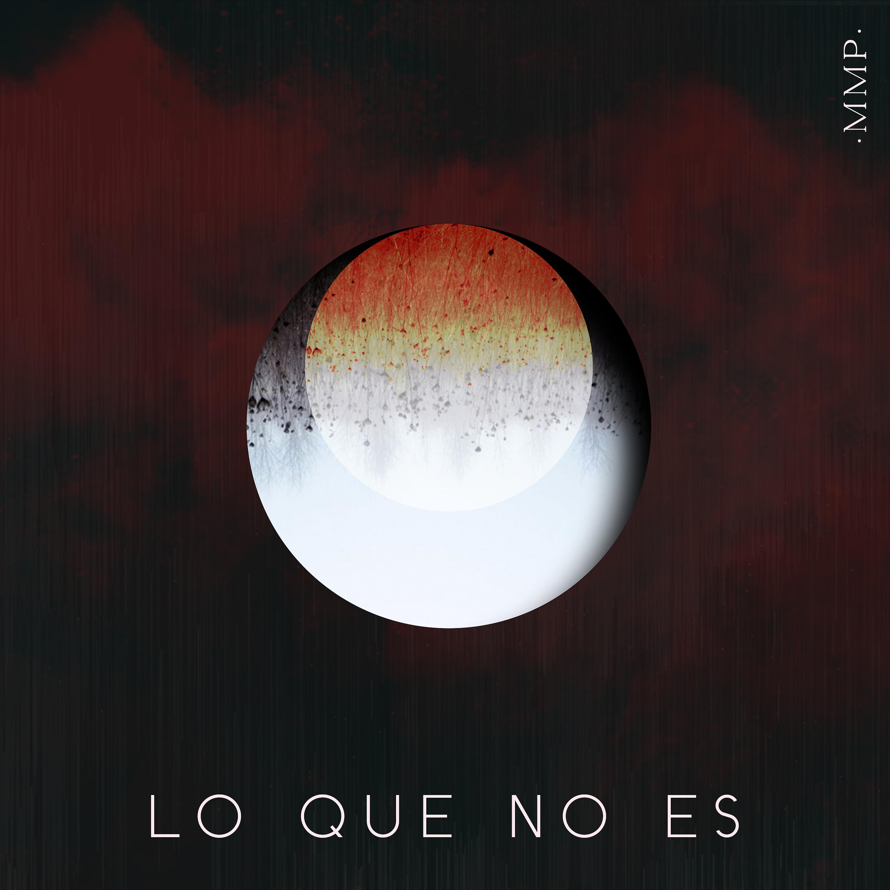 Постер альбома Lo Que No Es