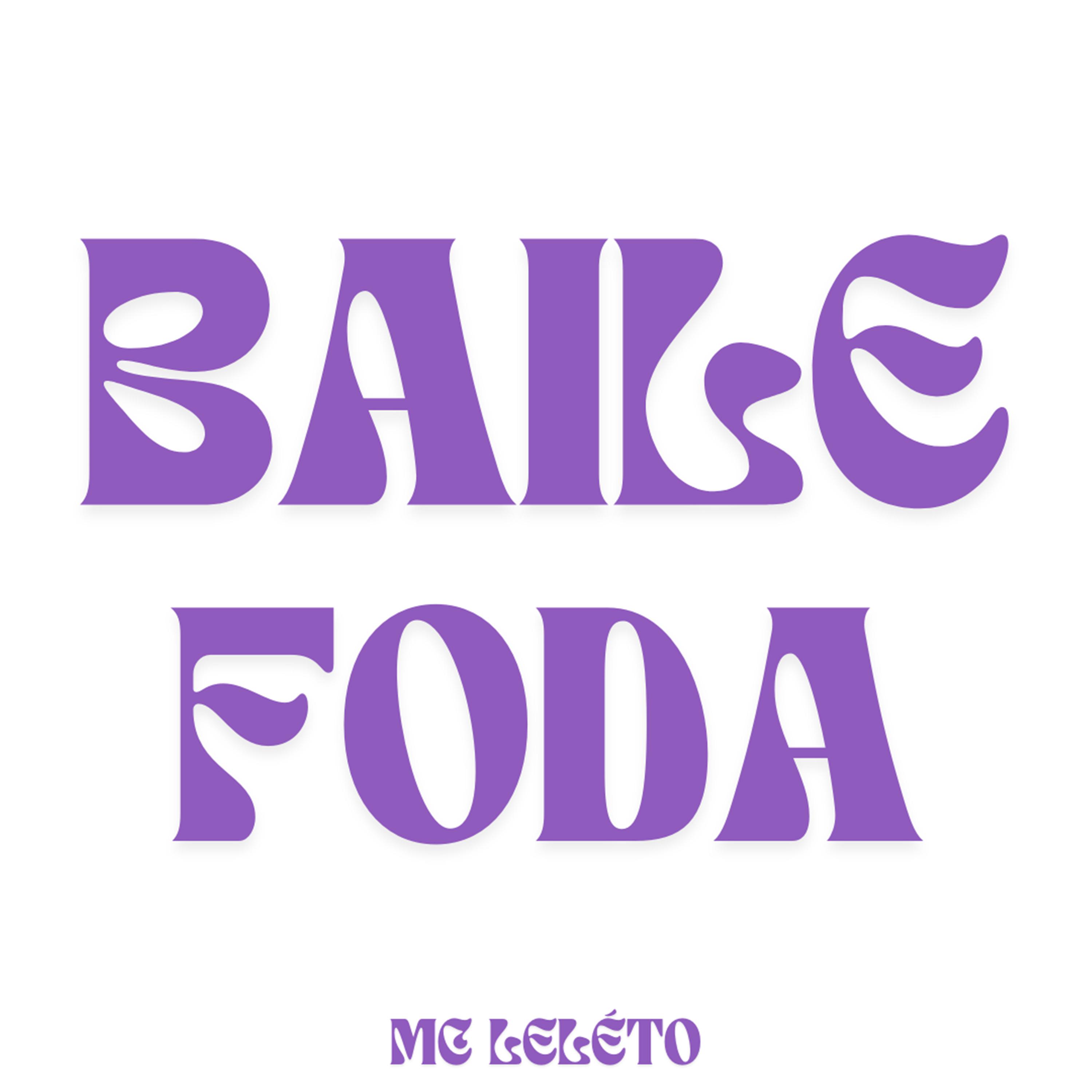Постер альбома Baile Foda