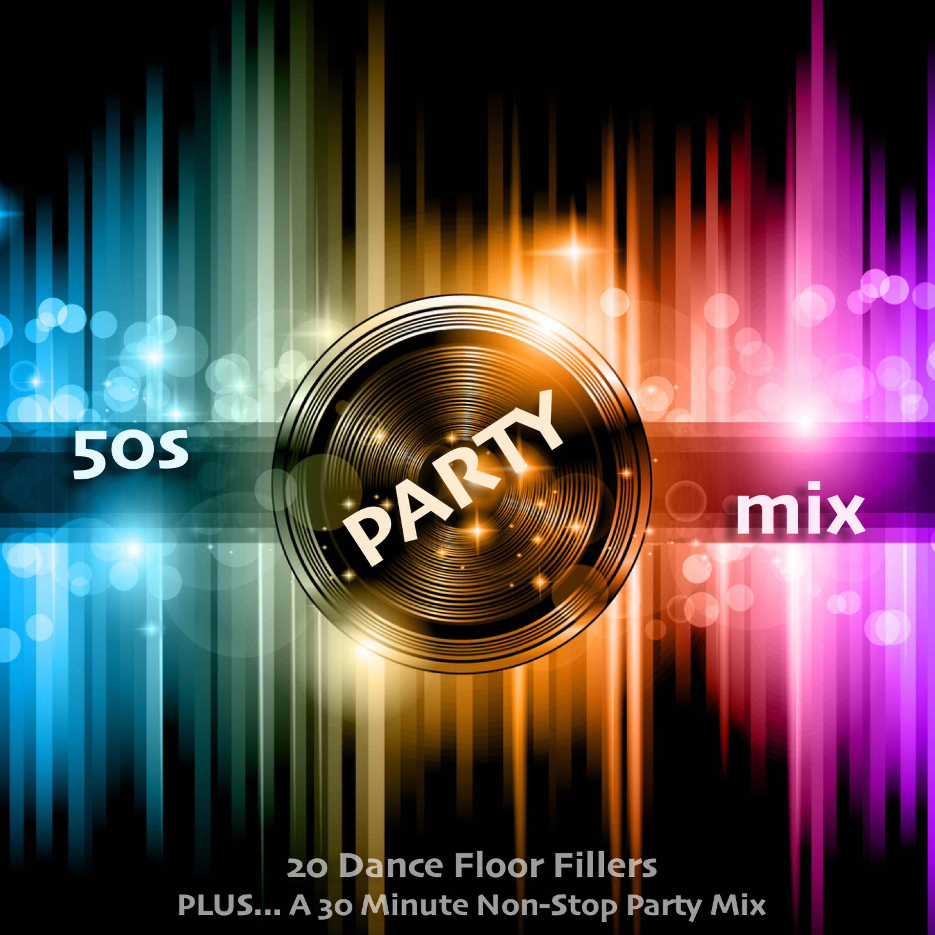 Постер альбома 50s Party Mix