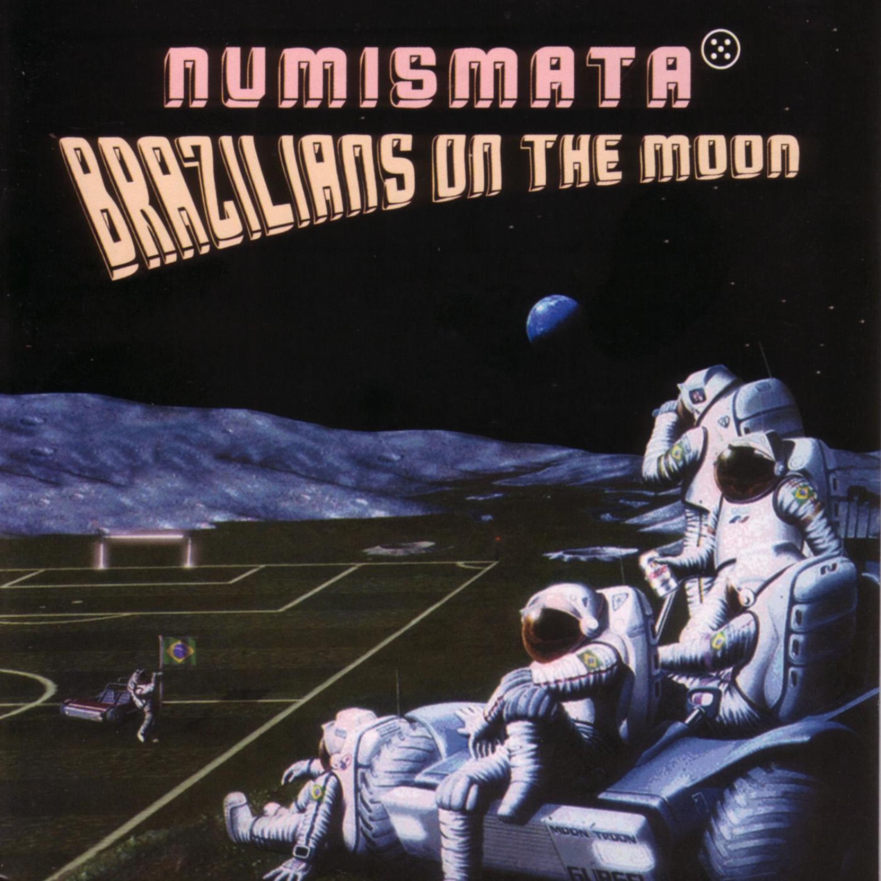 Постер альбома Brazilians On The Moon