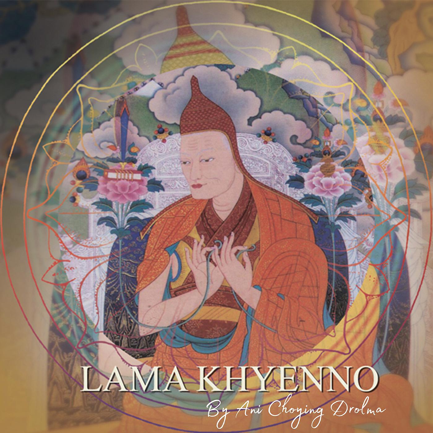 Постер альбома Lama Khyenno
