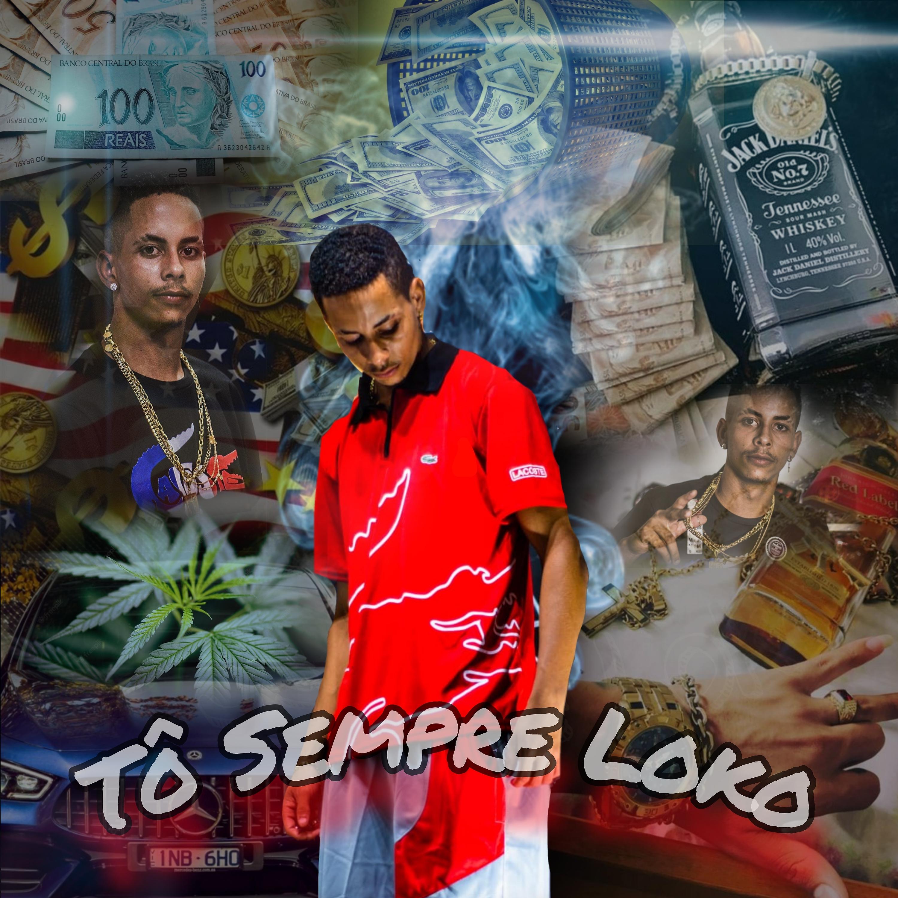 Постер альбома Tô Sempre Loko