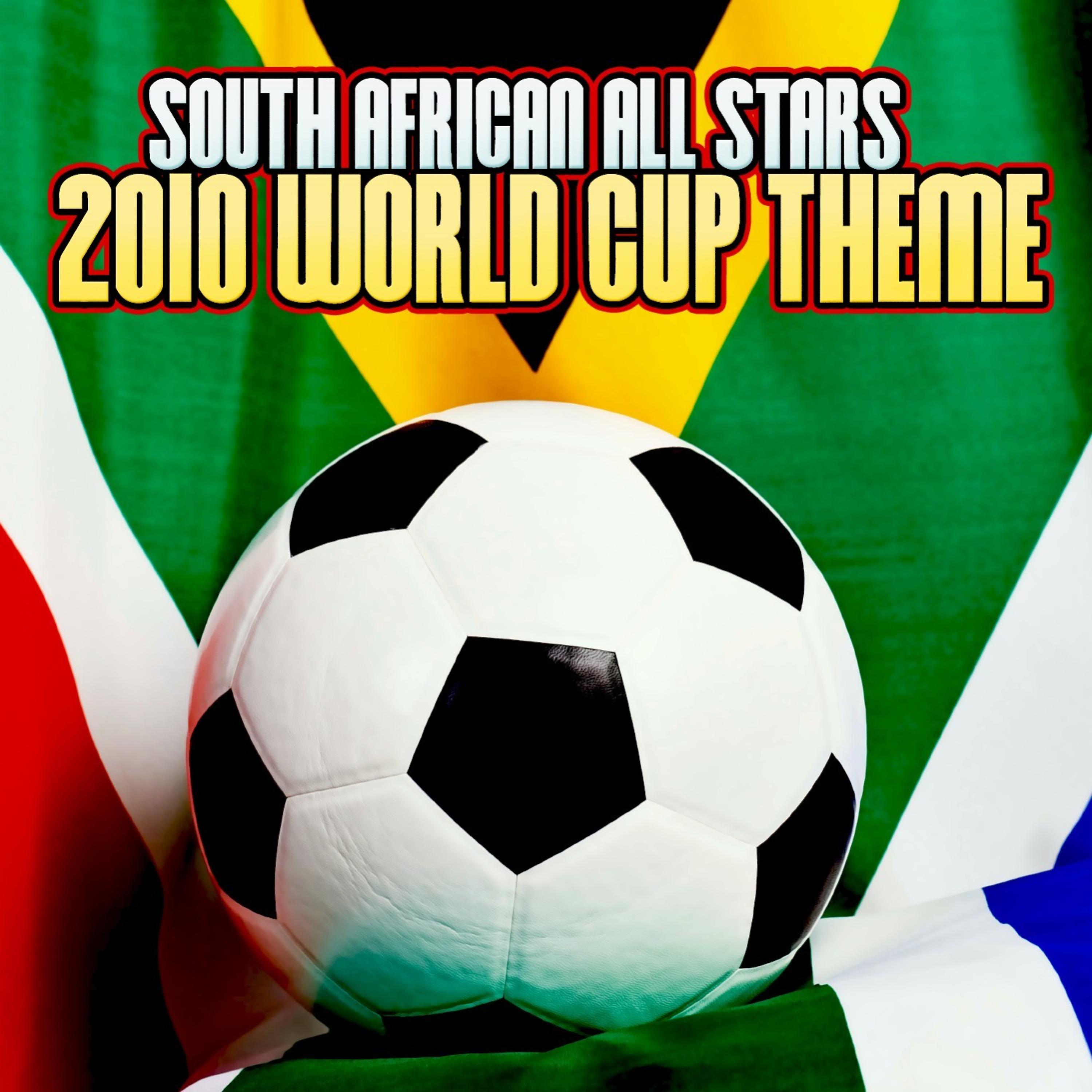 Постер альбома 2010 World Cup Theme - EP