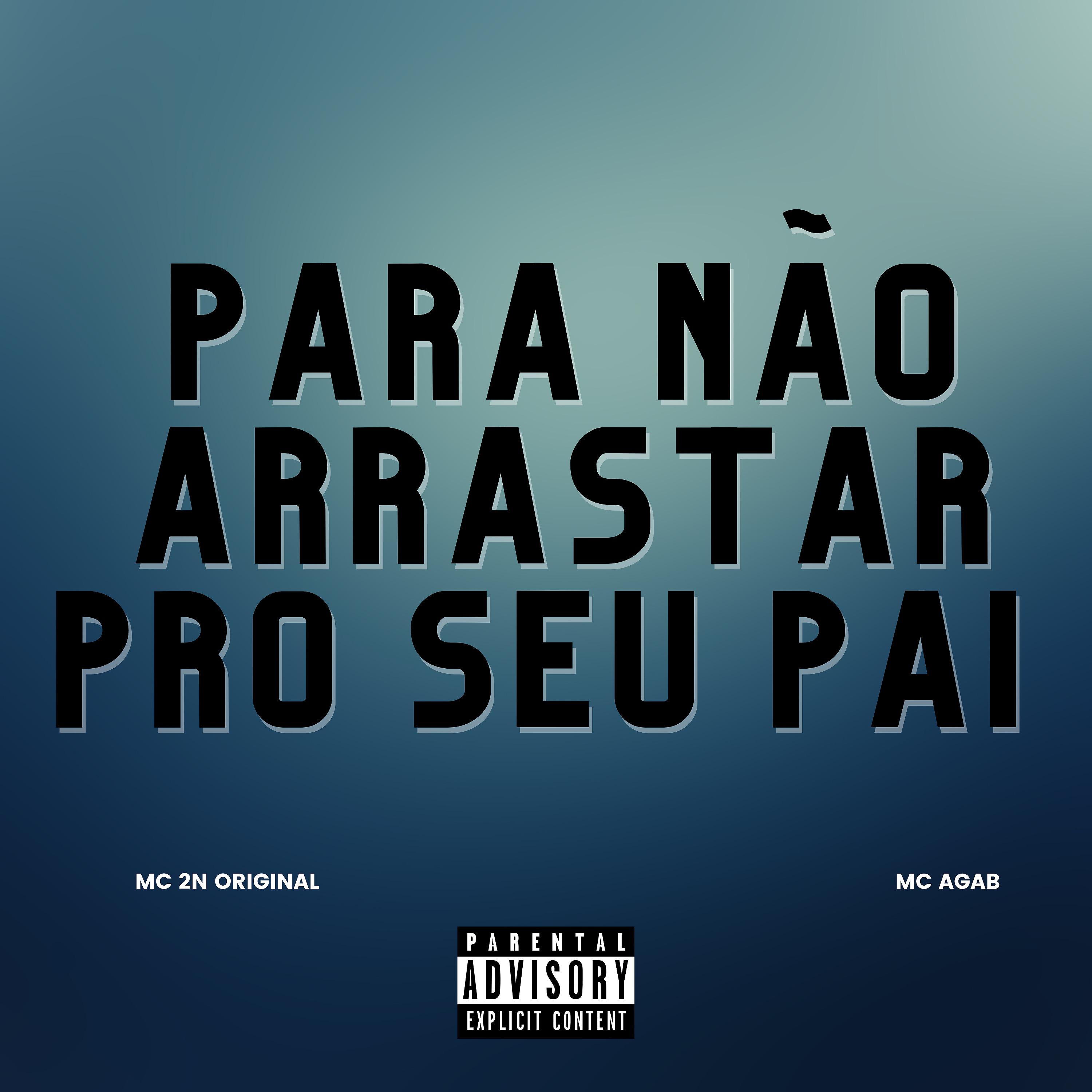 Постер альбома Pra Não Arrastar pro Seu Pai