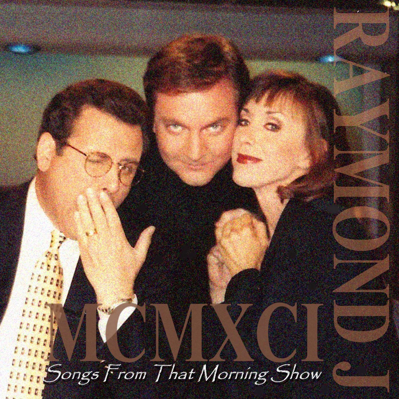 Постер альбома MCMXCI - Songs from That Morning Show