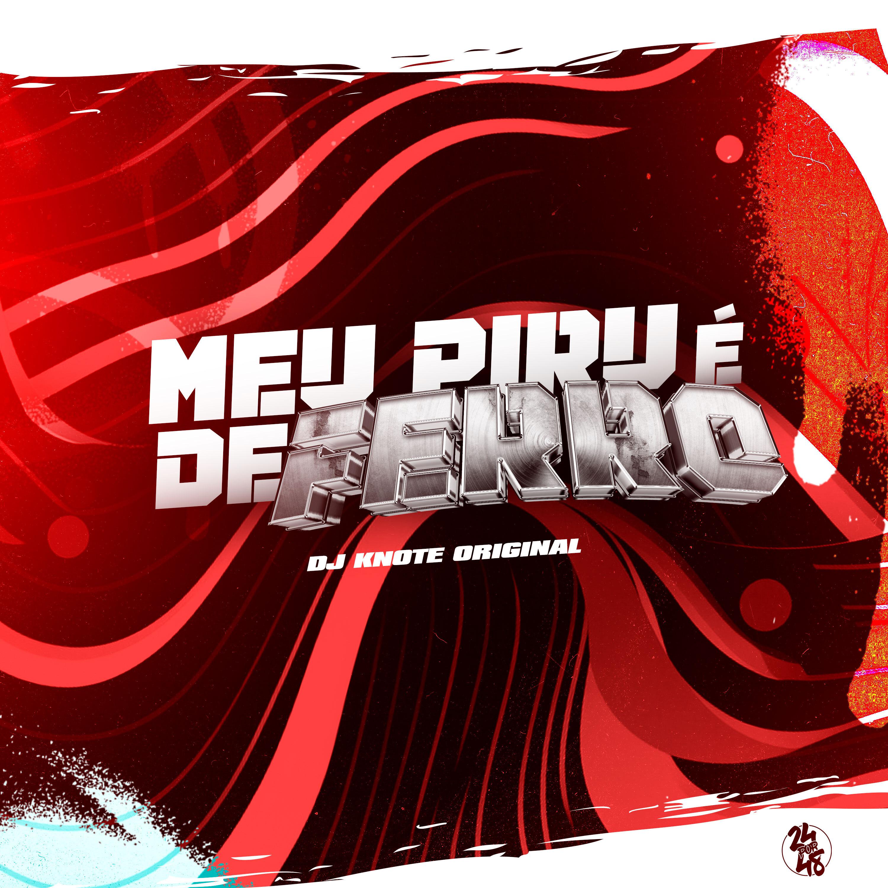 Постер альбома Meu Piru É de Ferro