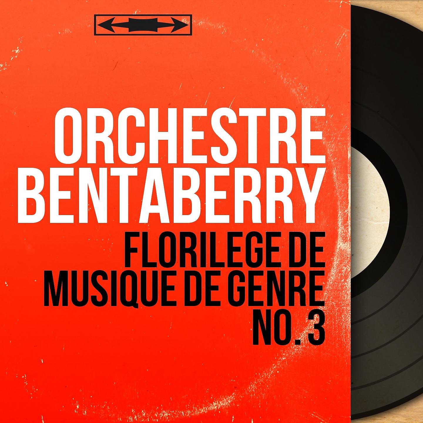Постер альбома Florilège de musique de genre no. 3