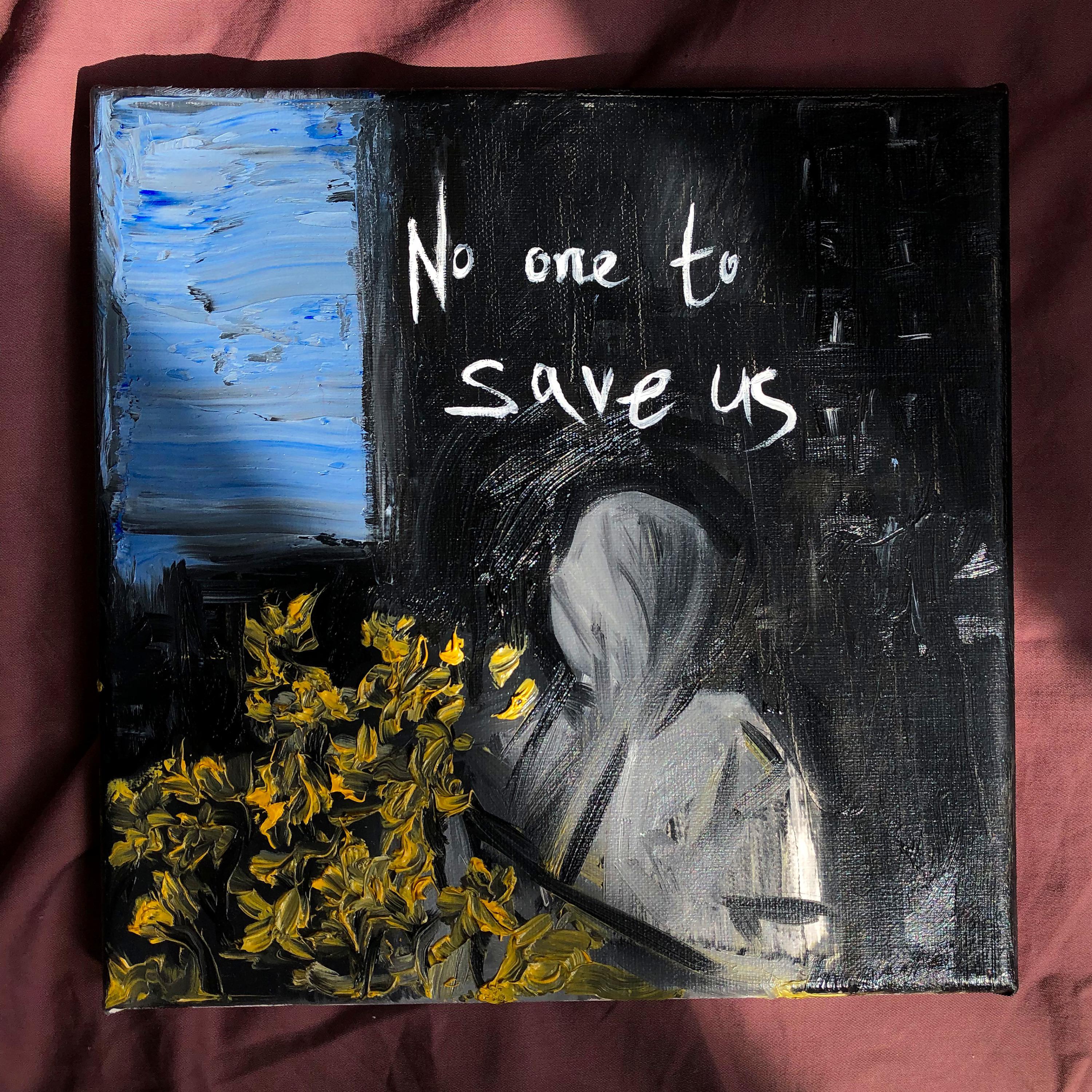 Постер альбома No One to Save Us