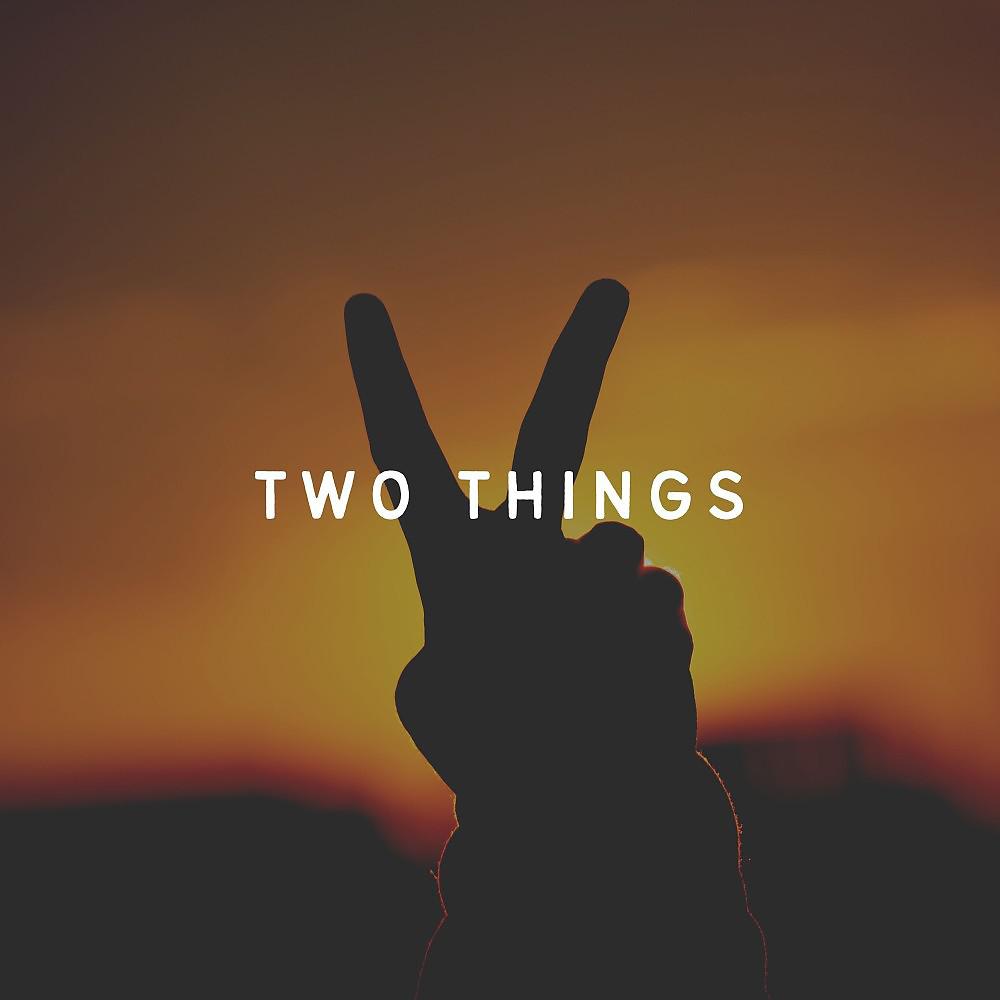 Постер альбома Two Things