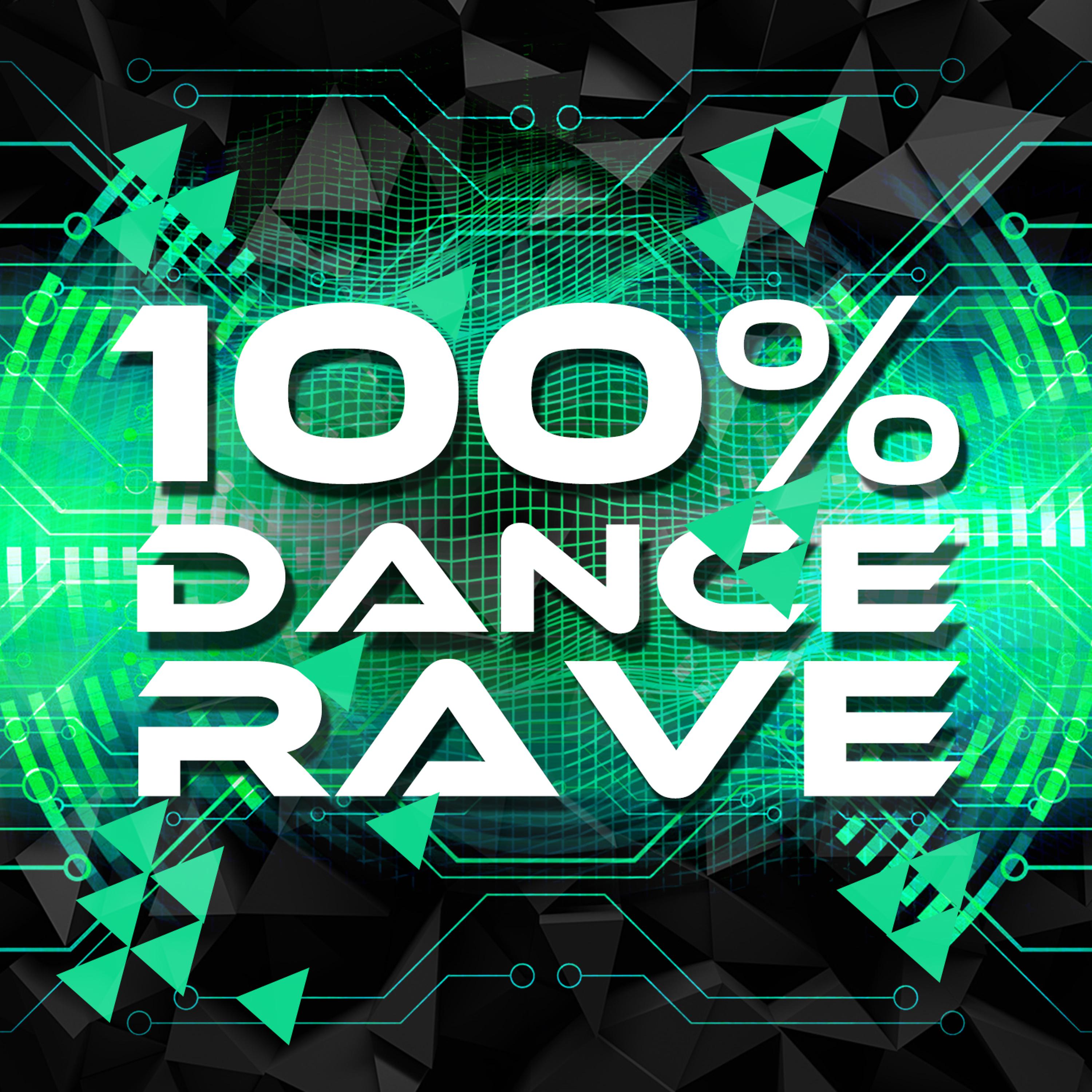 Постер альбома 100% Dance Rave
