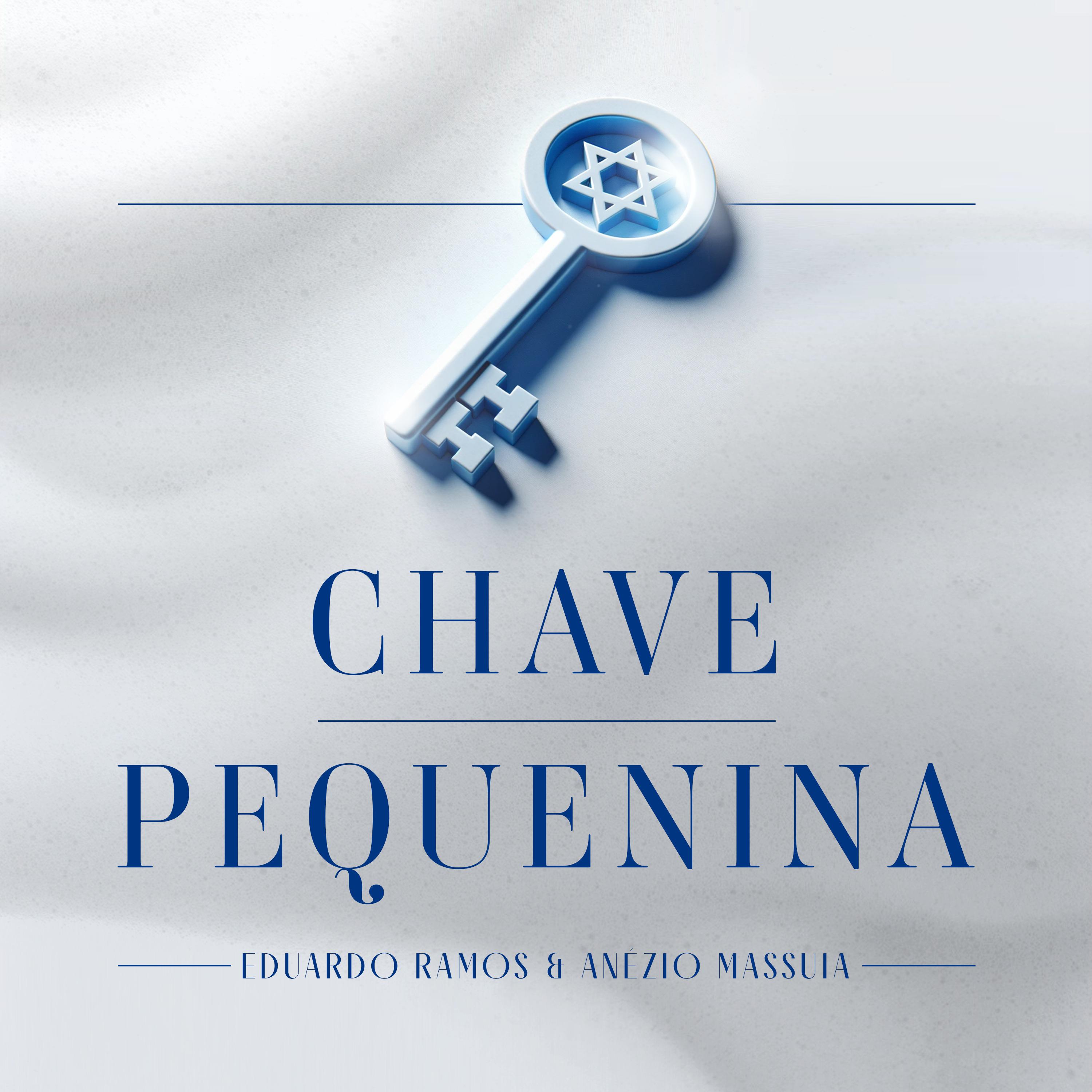 Постер альбома Chave Pequenina
