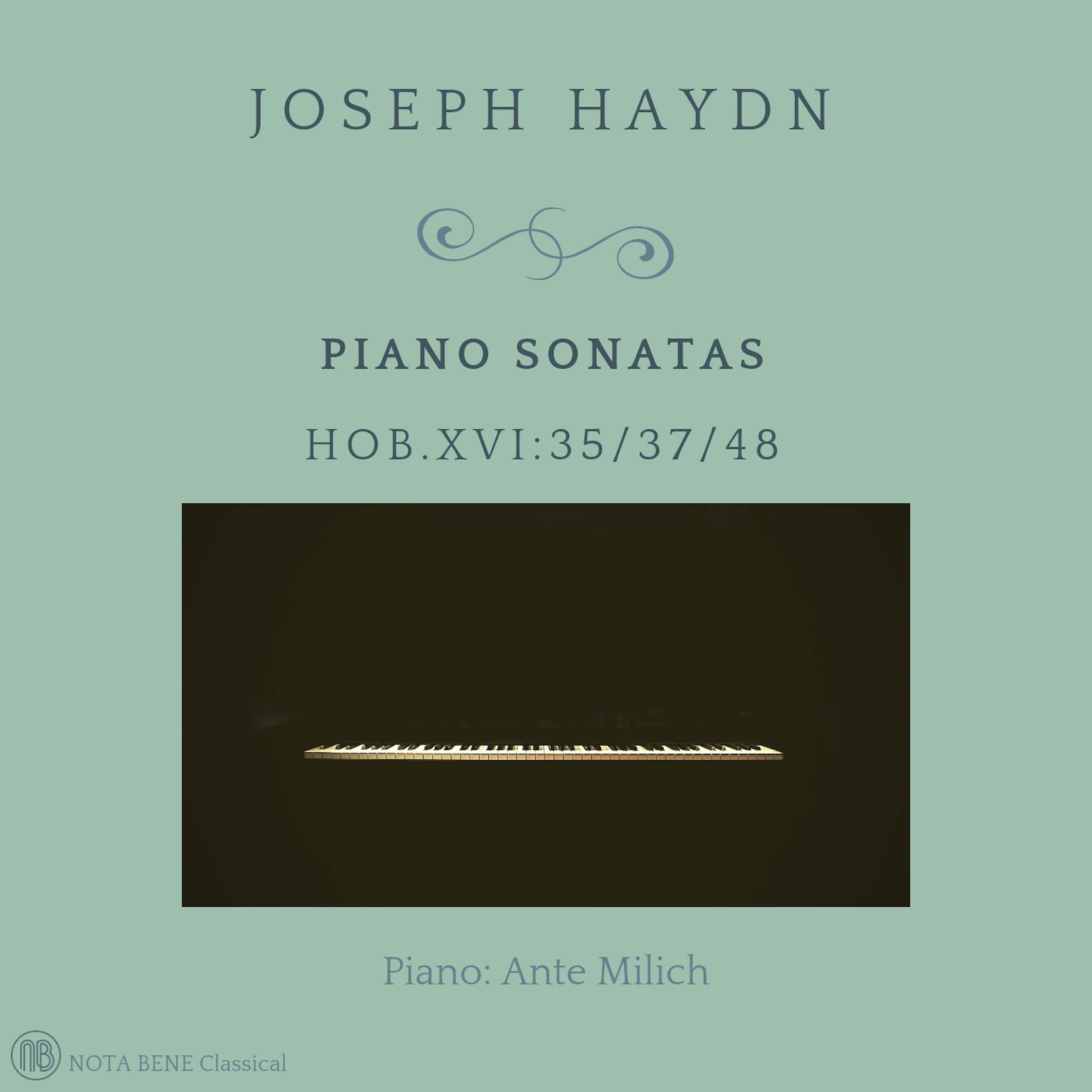 Постер альбома Joseph Haydn: Keyboard Sonatas for Piano Hob.XVI:35, 37, 48