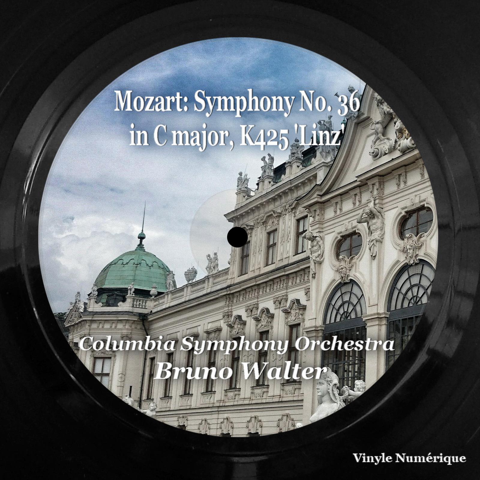 Постер альбома Mozart: Symphony No. 36 in C Major, K425 'Linz'
