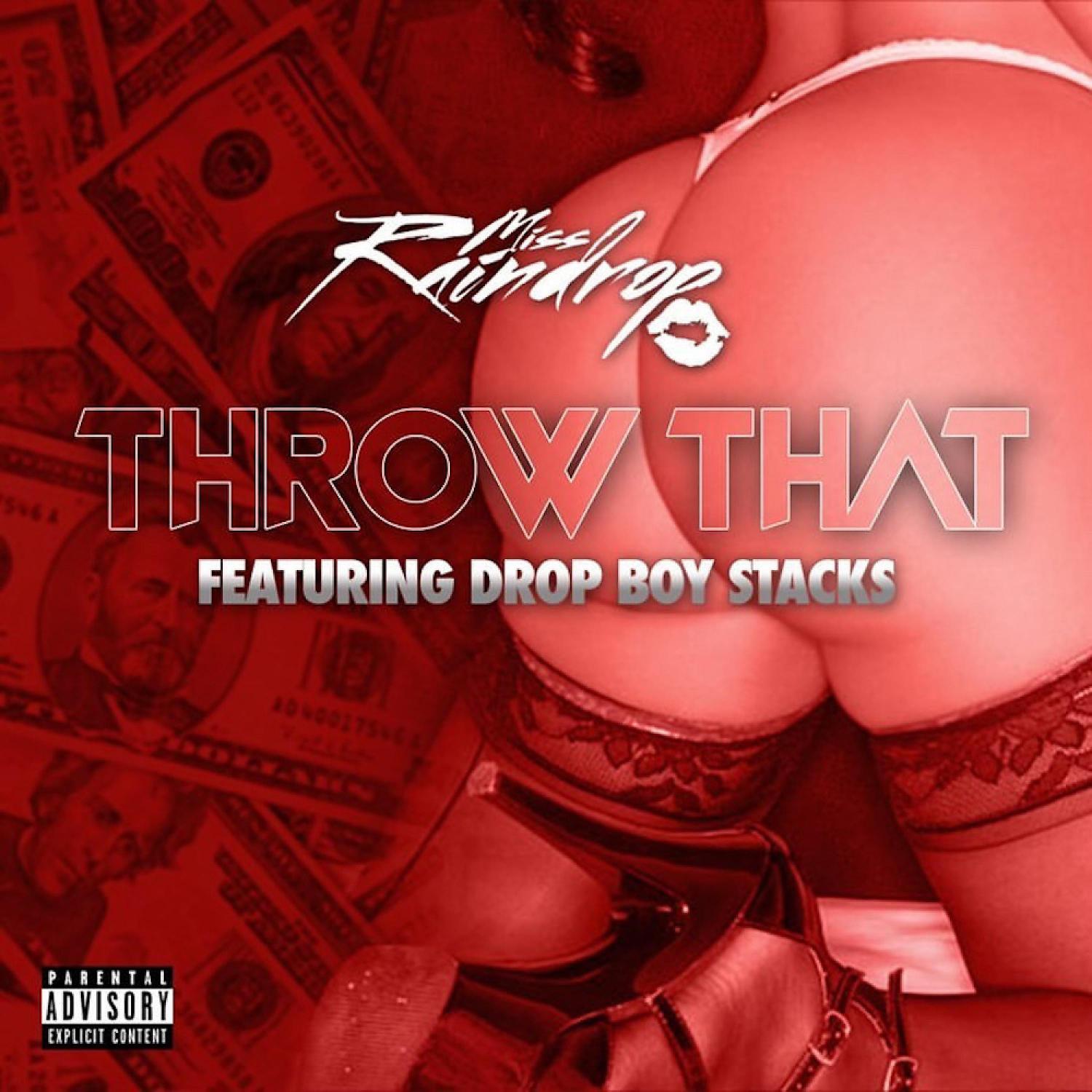 Постер альбома Throw That (feat. Drop Boy Stacks)