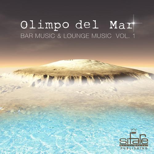 Постер альбома Olimpo del Mar: Bar Music and Lounge Music, Vol. 1