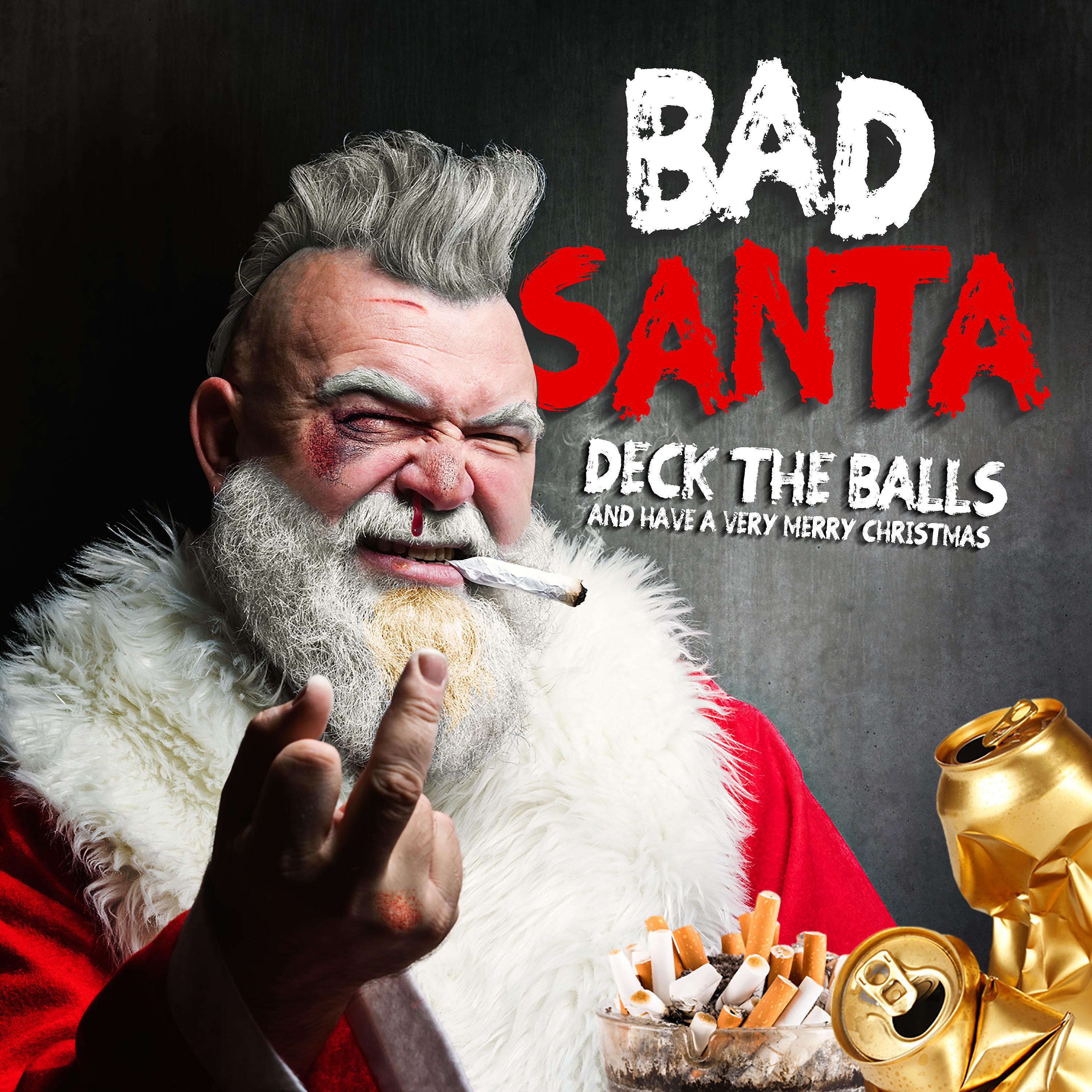 Постер альбома Deck the Balls (And Have a Very Merry Christmas)