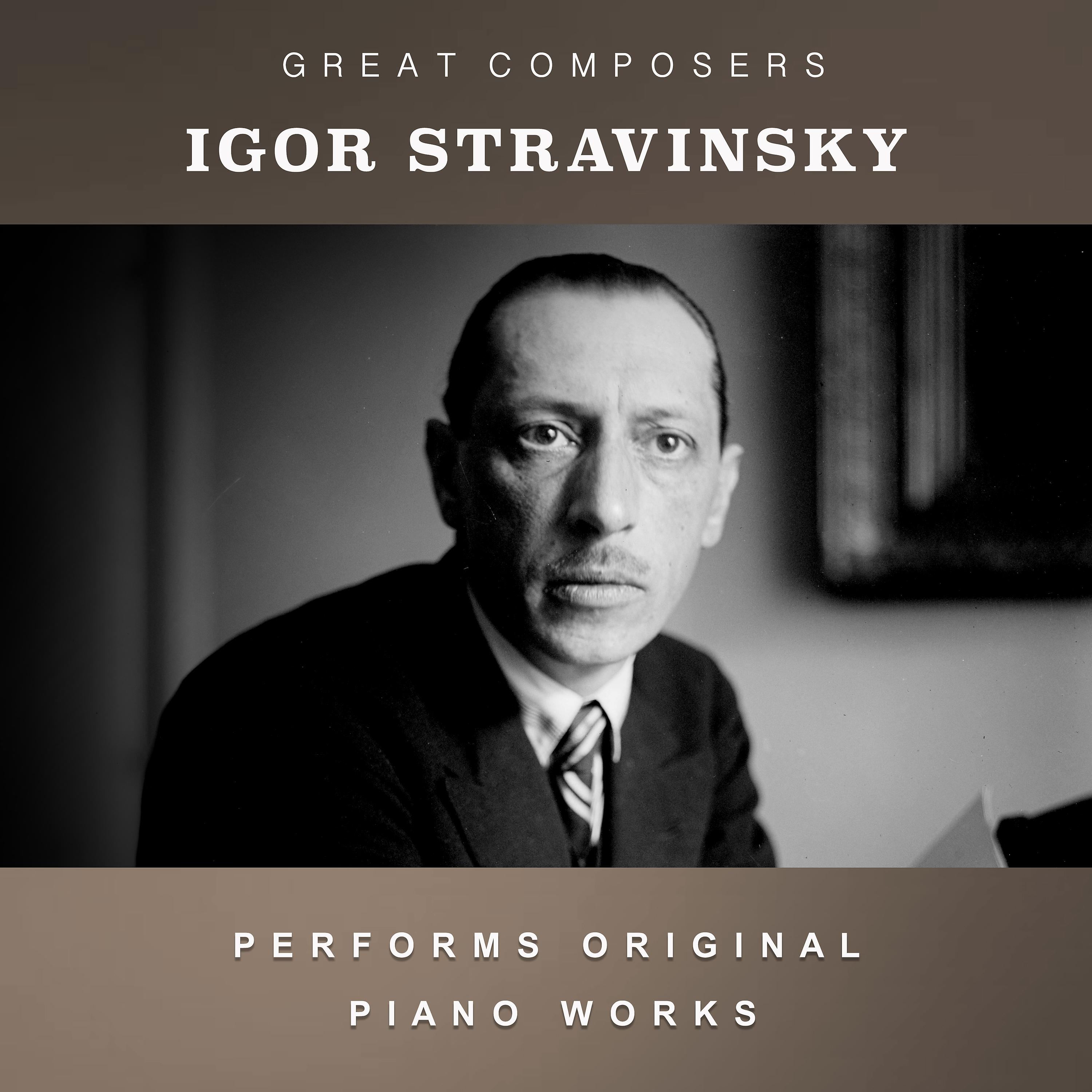 Постер альбома Igor Stravinsky Performs Original Piano Works