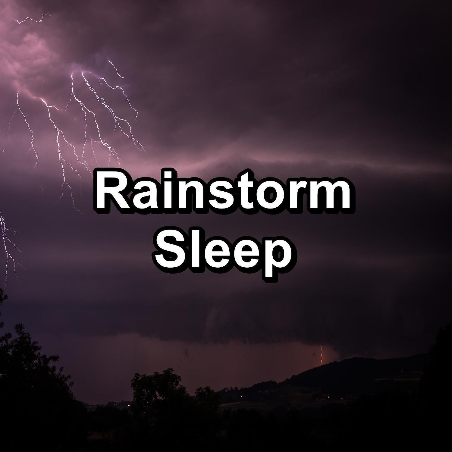 Постер альбома Rainstorm Sleep