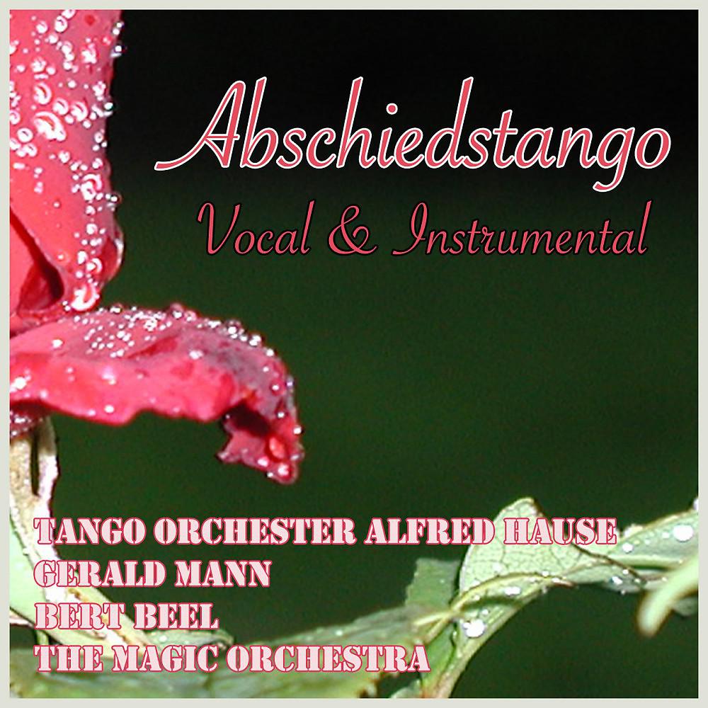 Постер альбома Abschiedstango (Vocal & Instrumental)