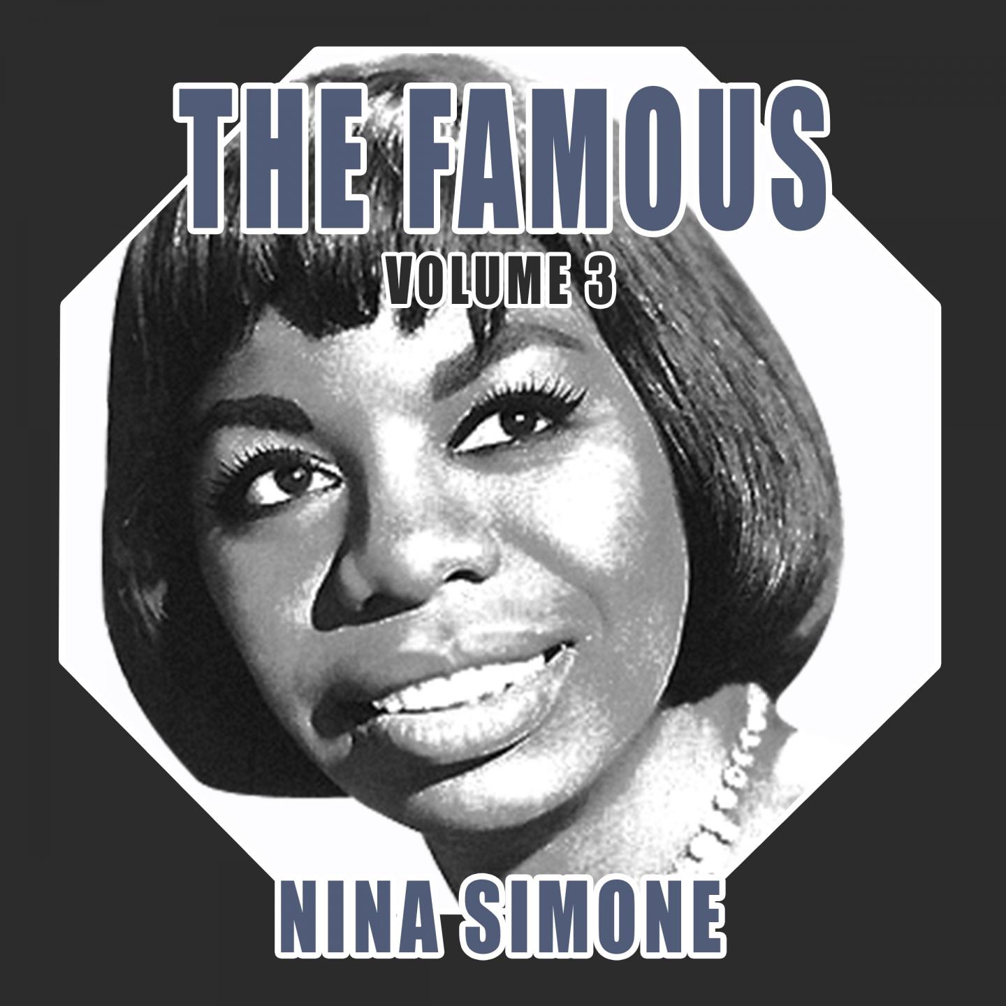 Постер альбома The FamousNina Simone, Vol. 3