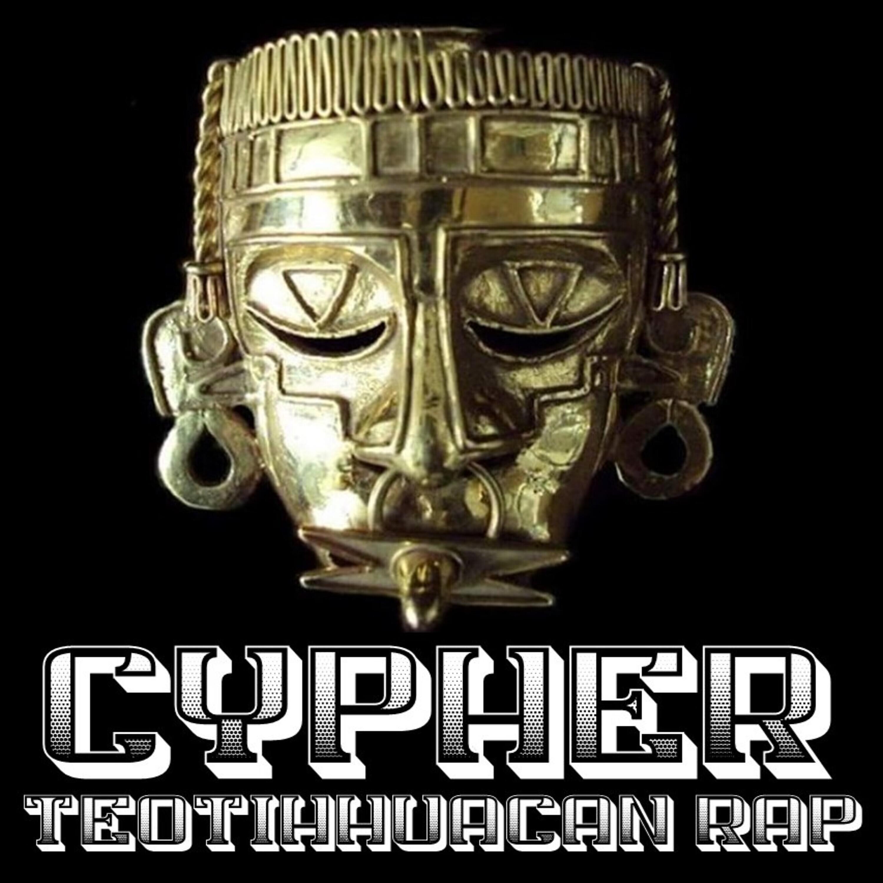 Постер альбома Cypher 5 Teotihhuacan
