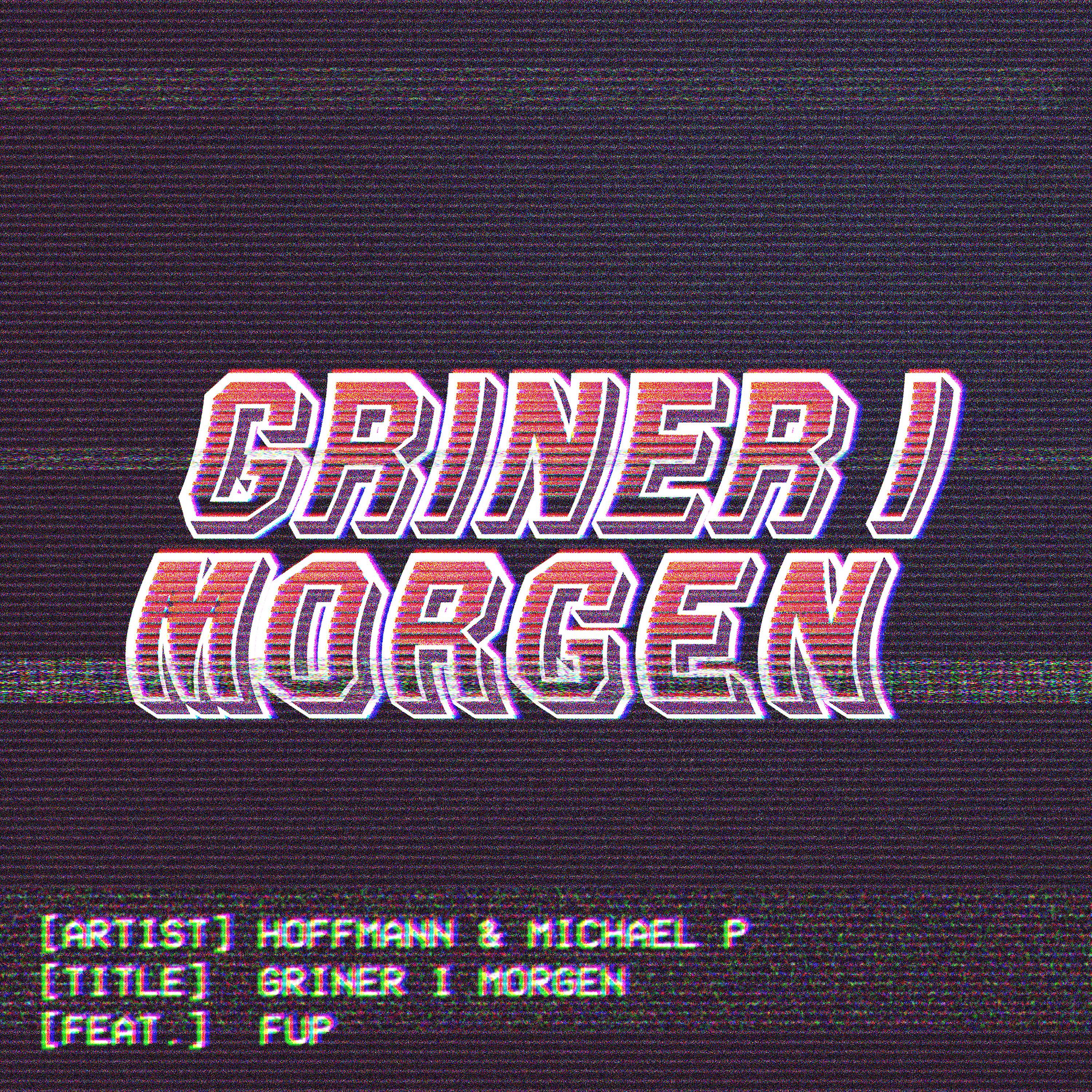 Постер альбома Griner I Morgen