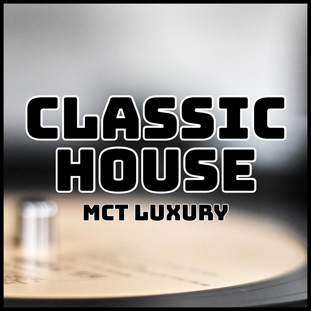 Постер альбома Classic House