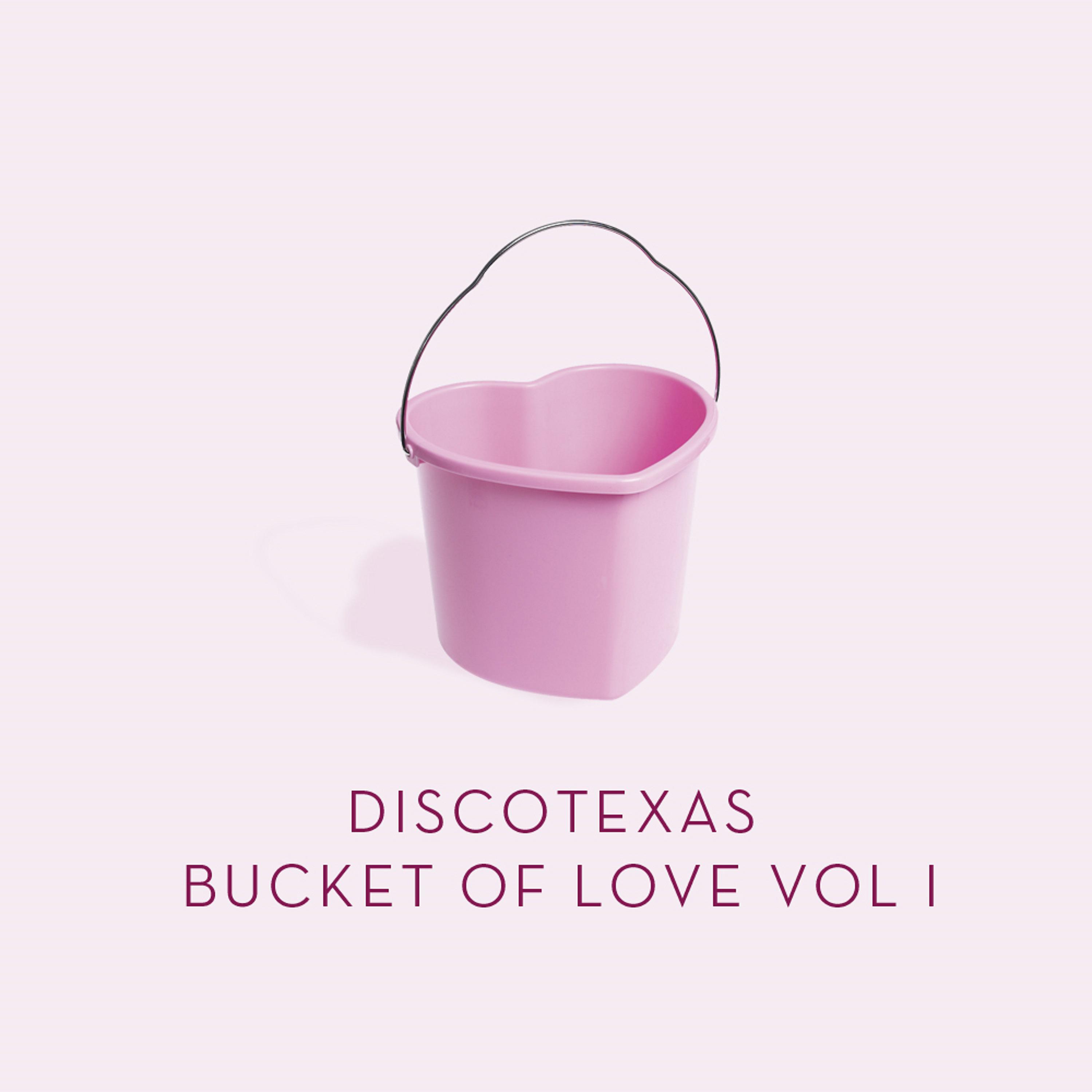 Постер альбома Bucket Of Love, Vol. 1