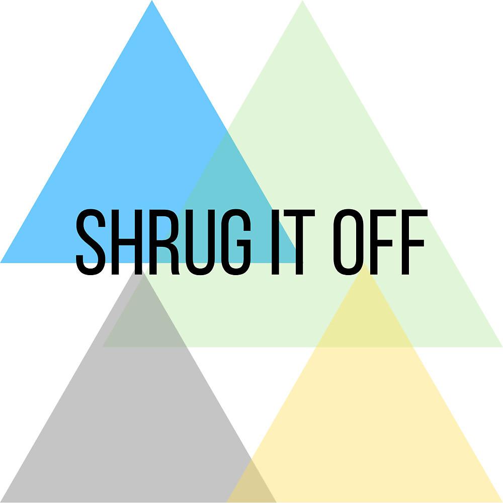 Постер альбома Shrug It Off