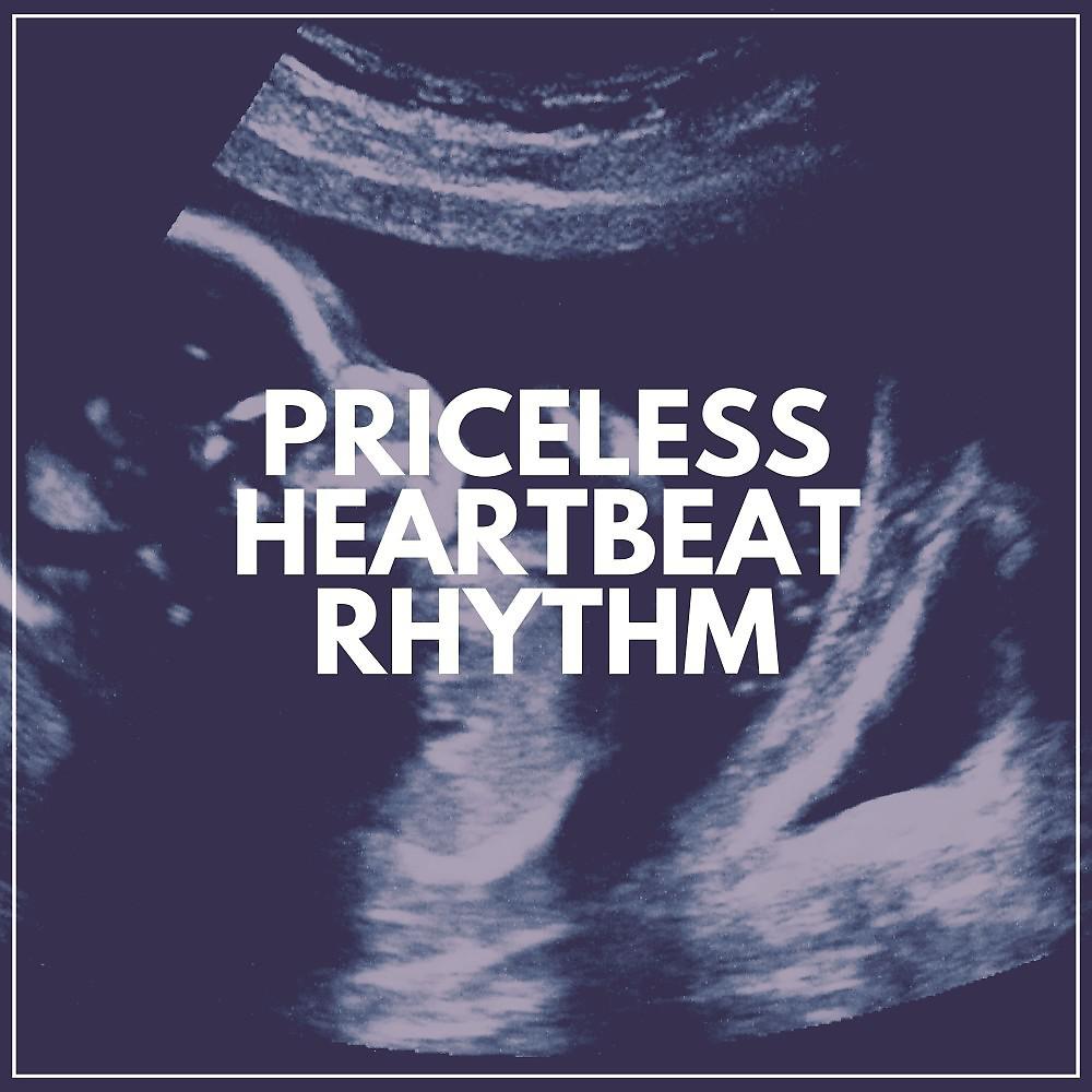 Постер альбома Priceless Heartbeat Rhythm