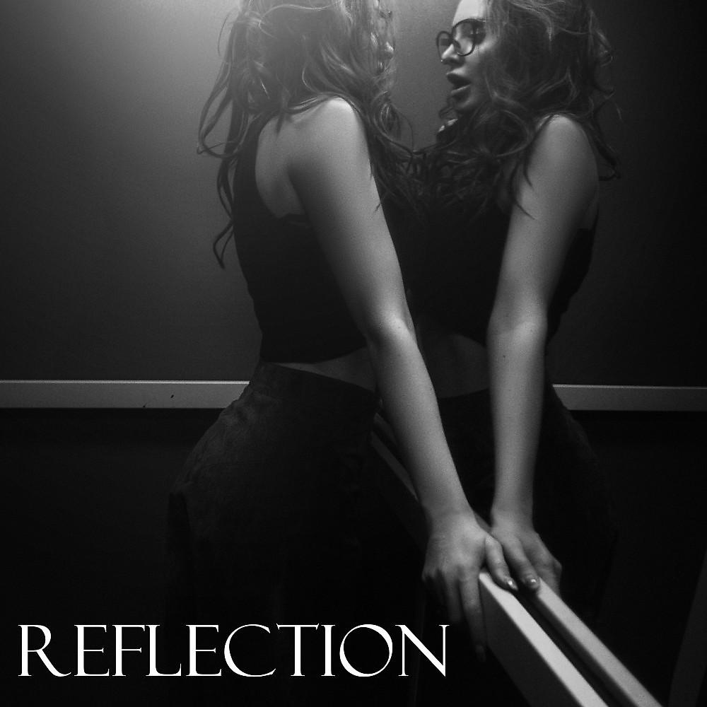 Постер альбома Reflection (Radio Edit)