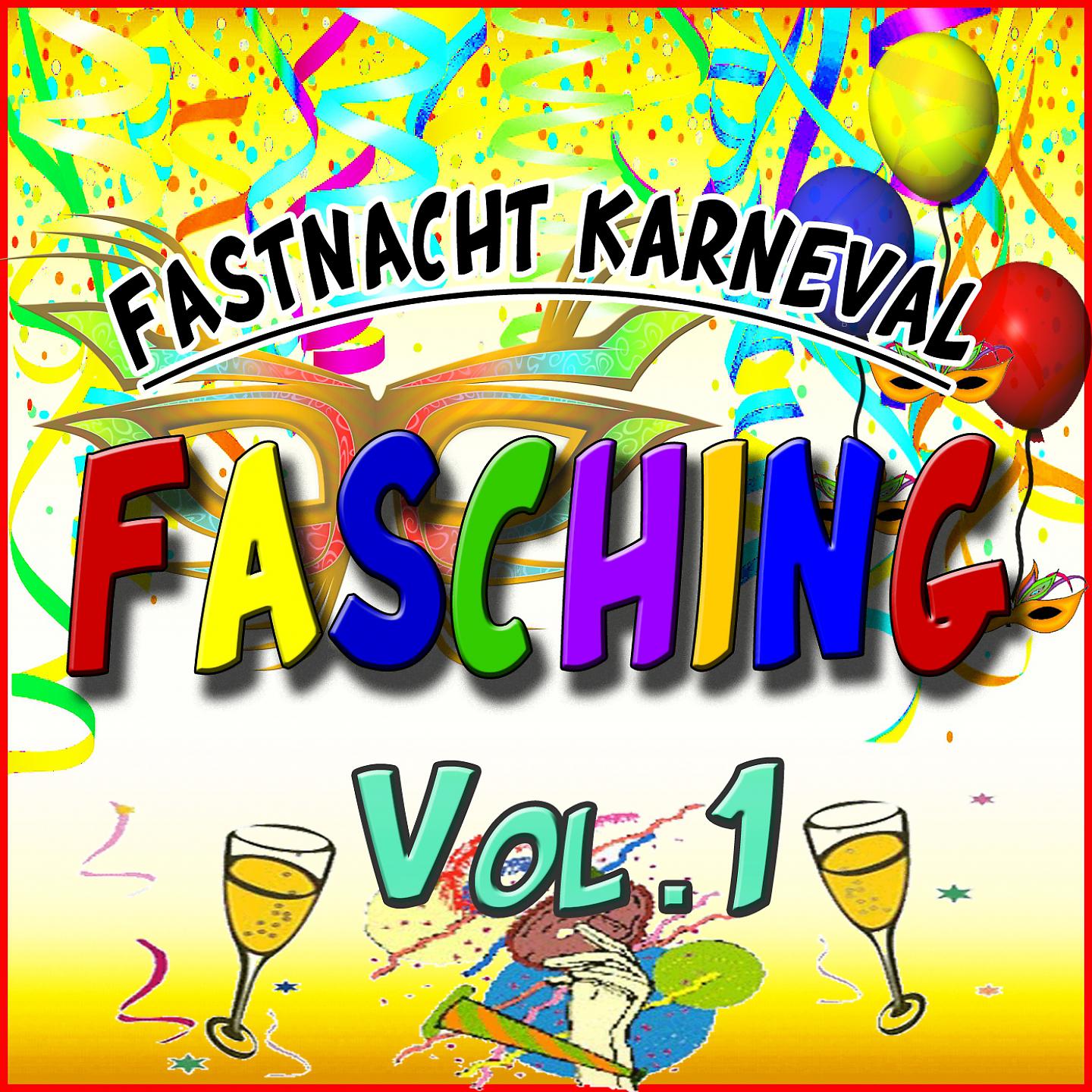 Постер альбома Fastnacht Karneval Fasching, Vol. 1