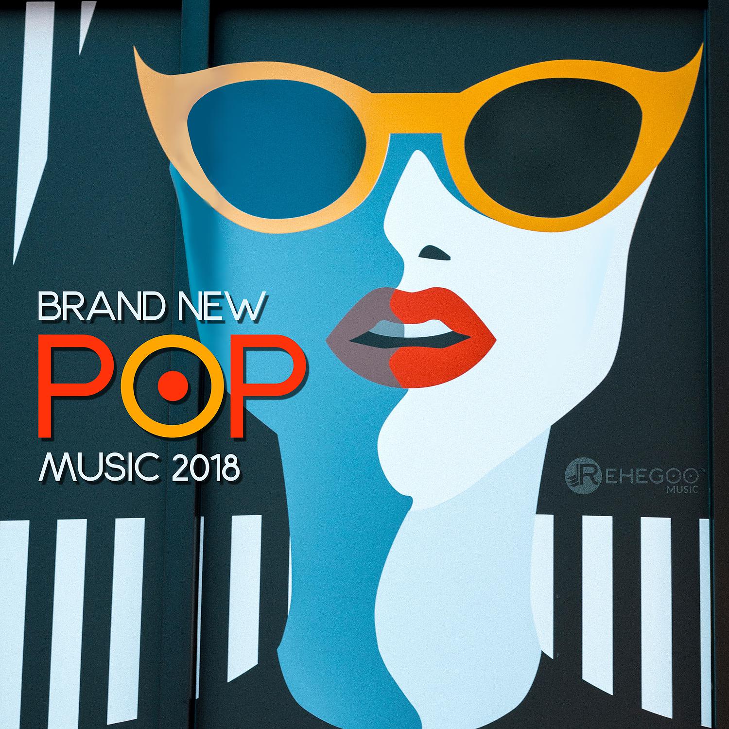 Постер альбома Brand New Pop Music 2018