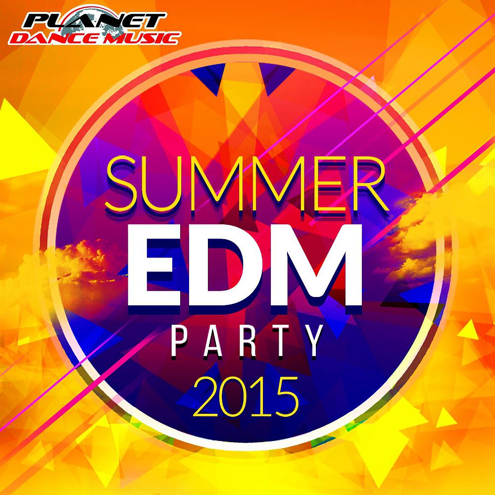 Постер альбома Summer EDM Party 2015
