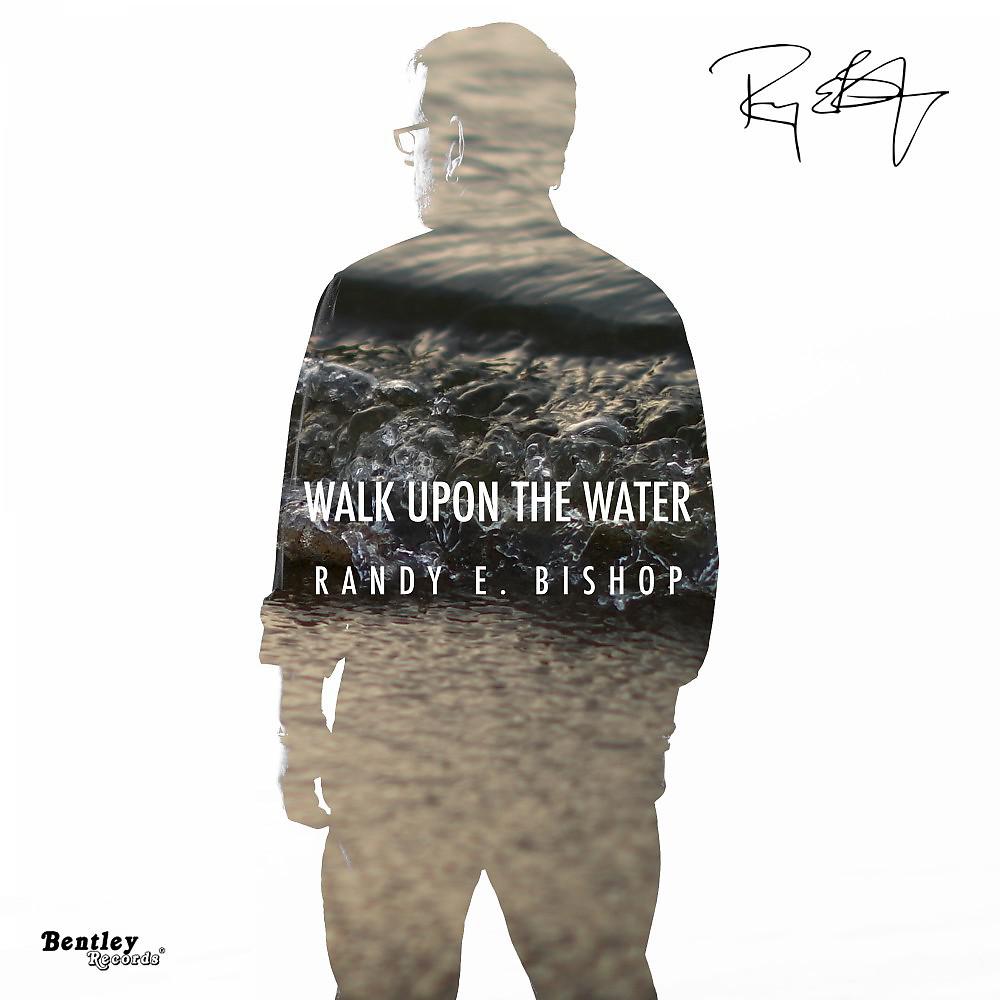 Постер альбома Walk Upon the Water