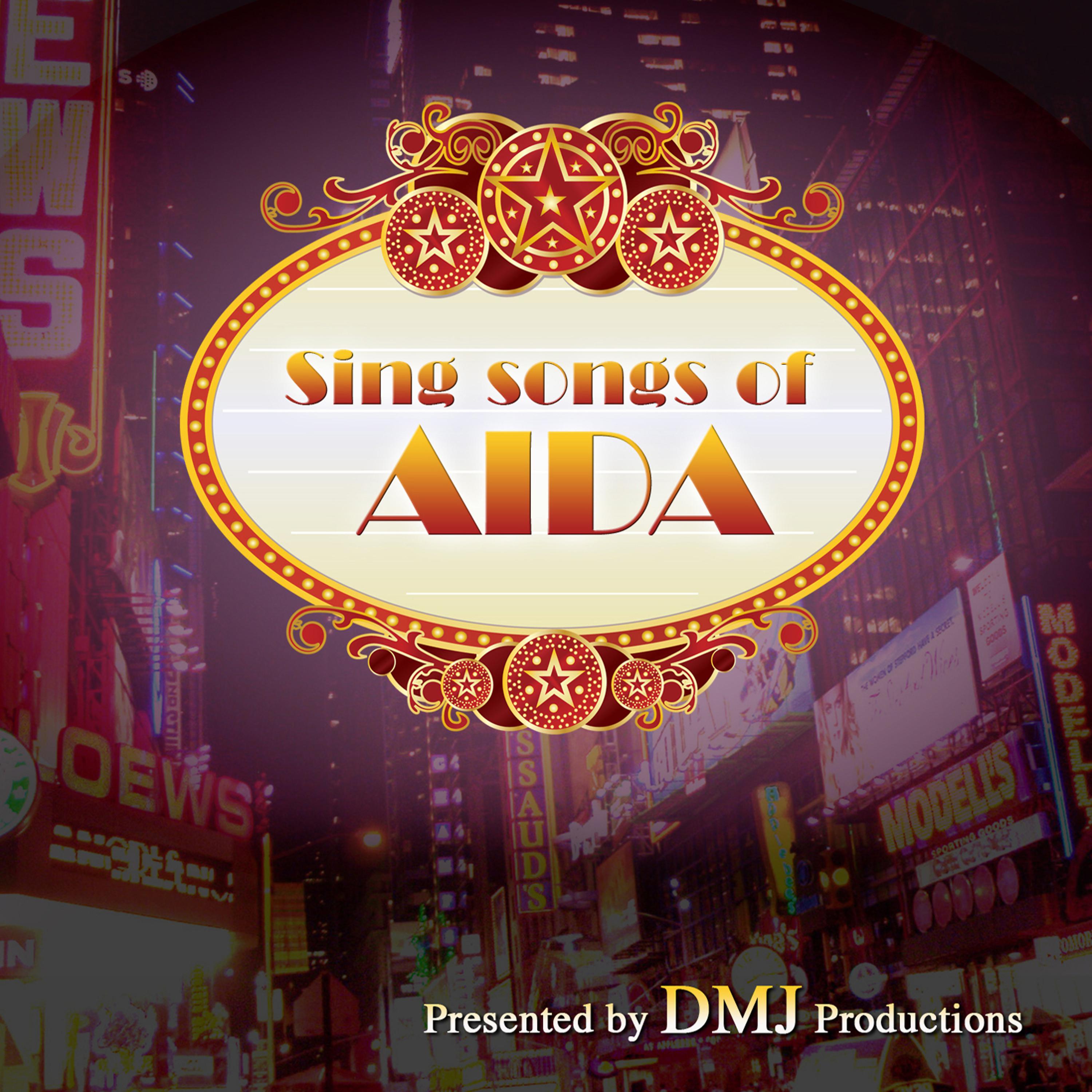 Постер альбома Sing Songs of Aida (Karaoke)